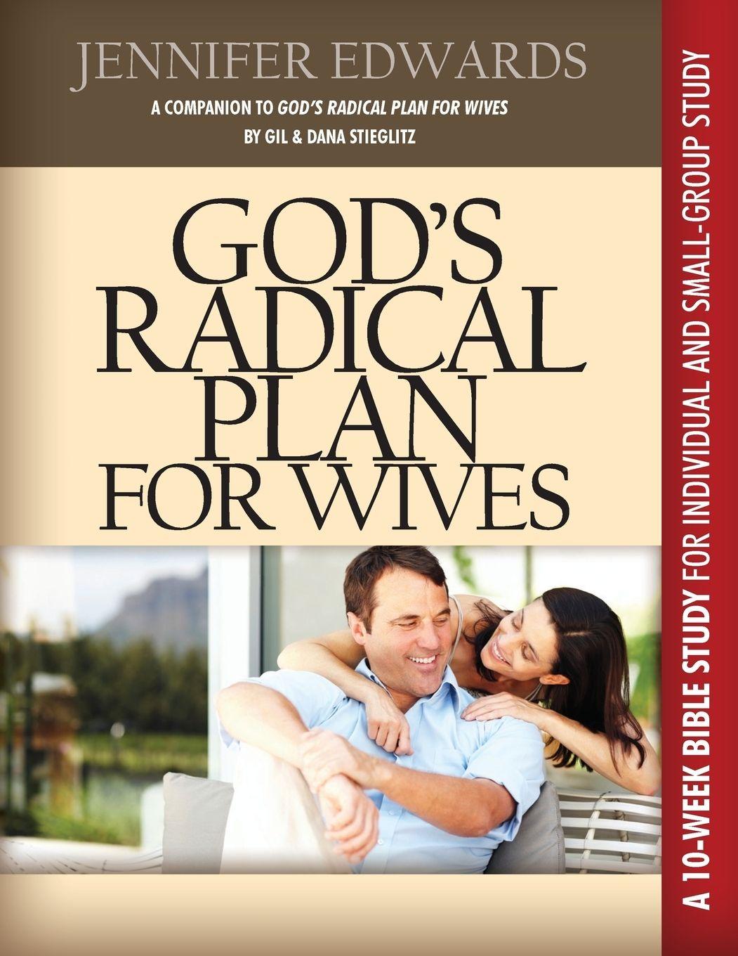 Vorderes Coverbild God's Radical Plan for Wives Companion Bible Study