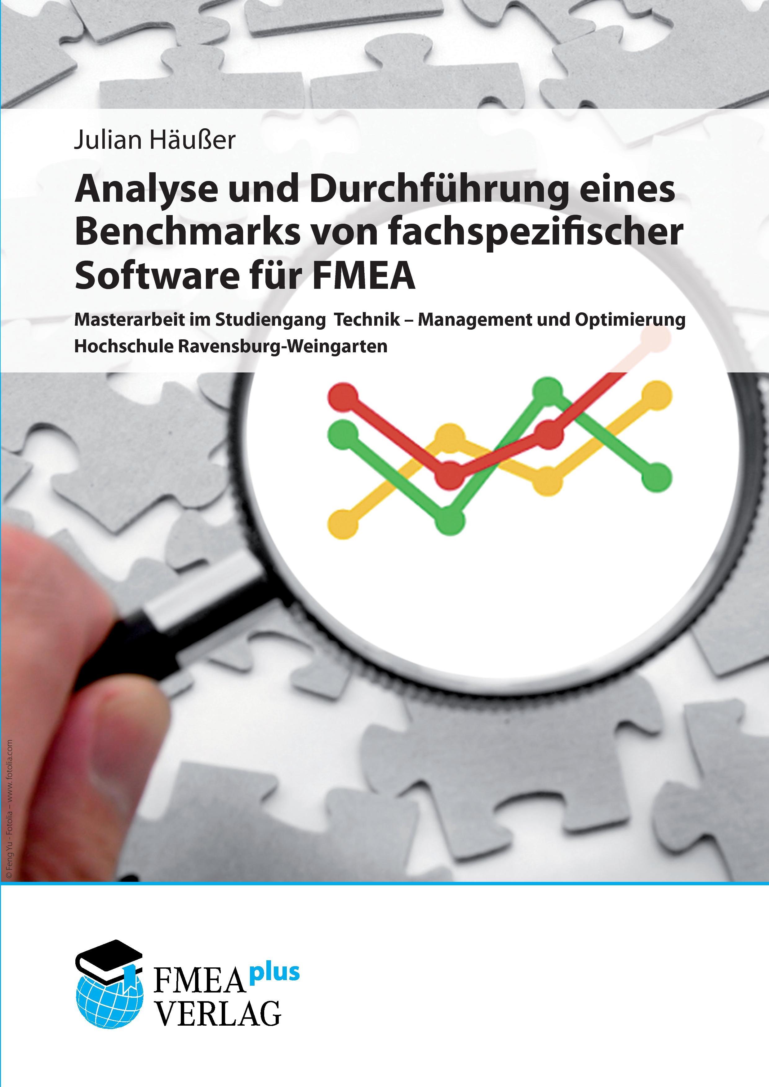 Vorderes Coverbild Analyse und Durchführung eines Benchmarks von fachspezifischer Software für FMEA