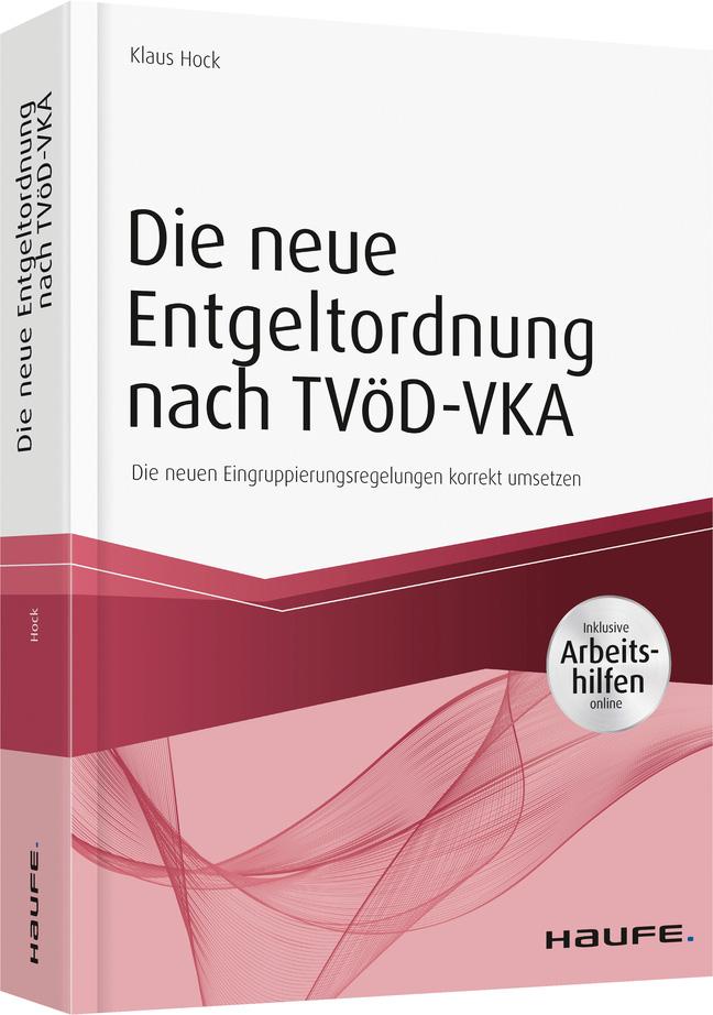 Vorderes Coverbild Die neue Entgeltordnung nach TVöD-VKA
