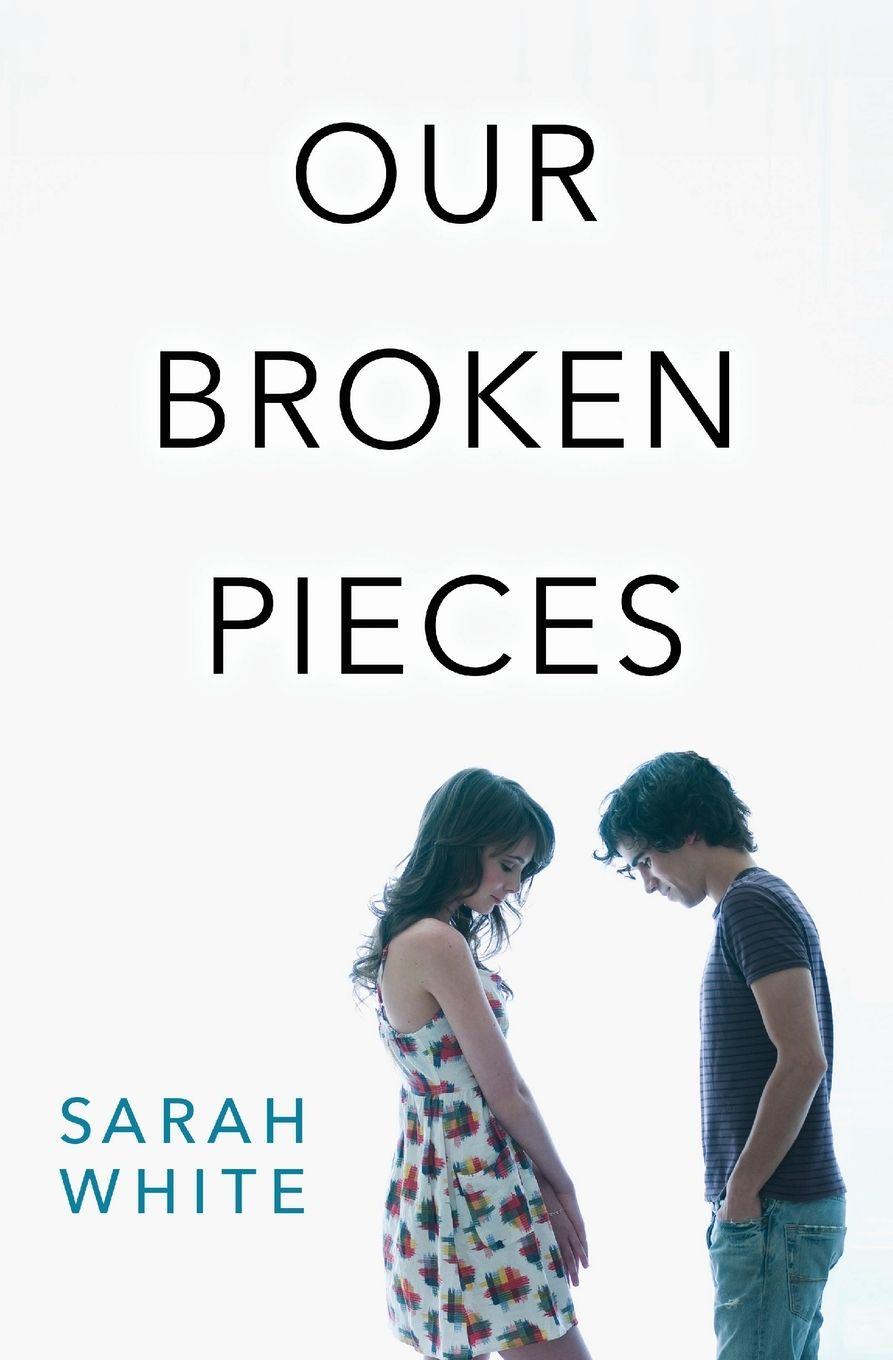 Vorderes Coverbild Our Broken Pieces