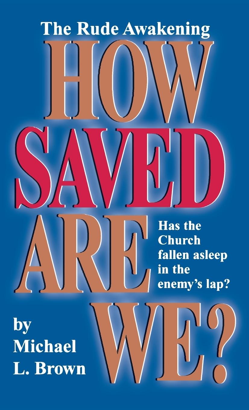Vorderes Coverbild How Saved Are We?