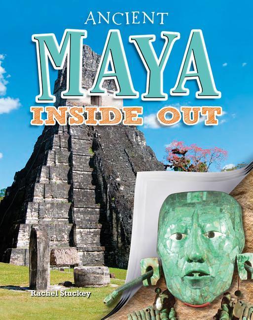 Vorderes Coverbild Ancient Maya Inside Out