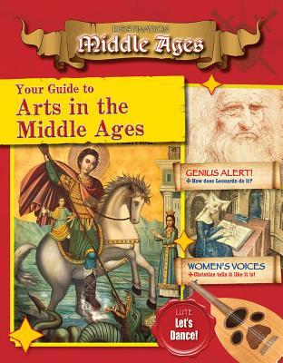 Vorderes Coverbild Your Guide to the Arts in the Middle Ages