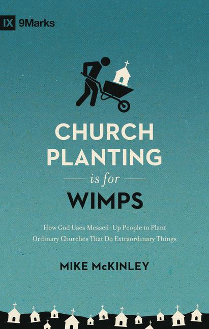 Vorderes Coverbild Church Planting Is for Wimps