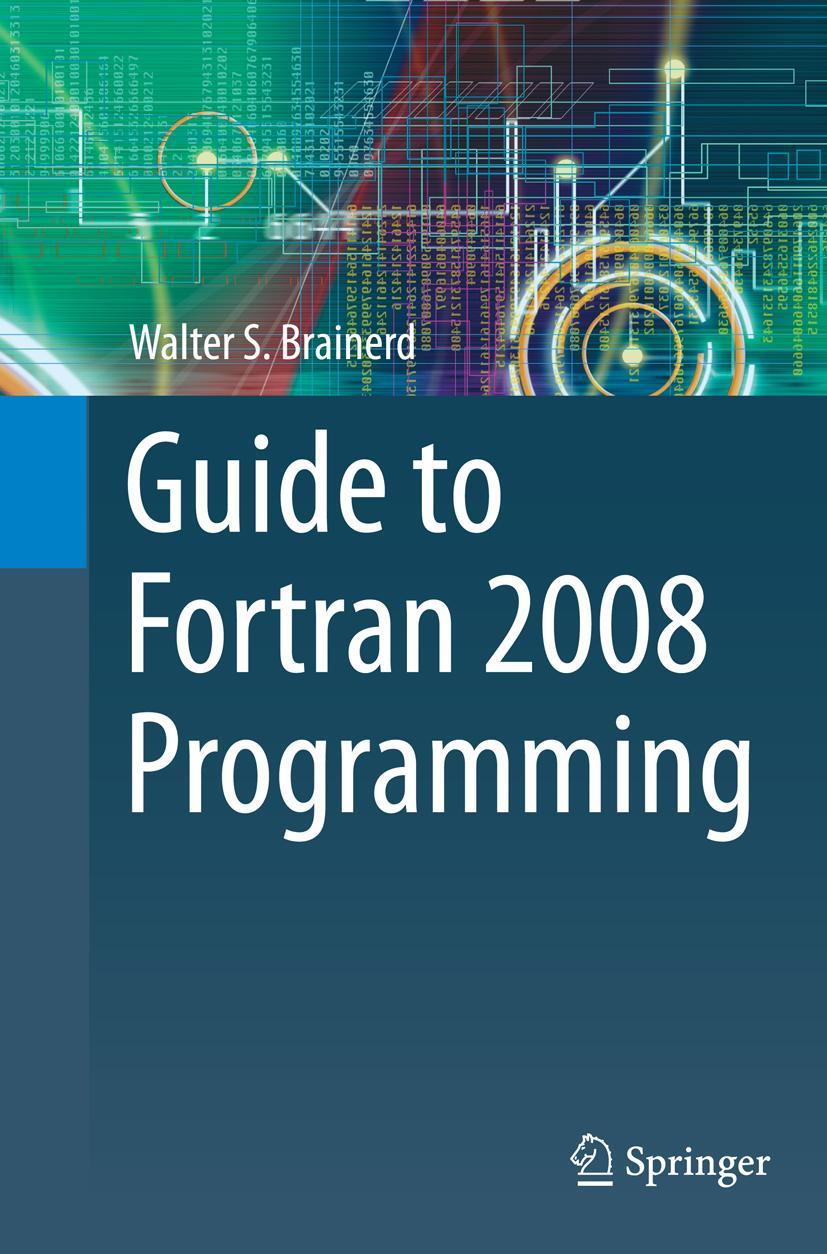 Vorderes Coverbild Guide to Fortran 2008 Programming