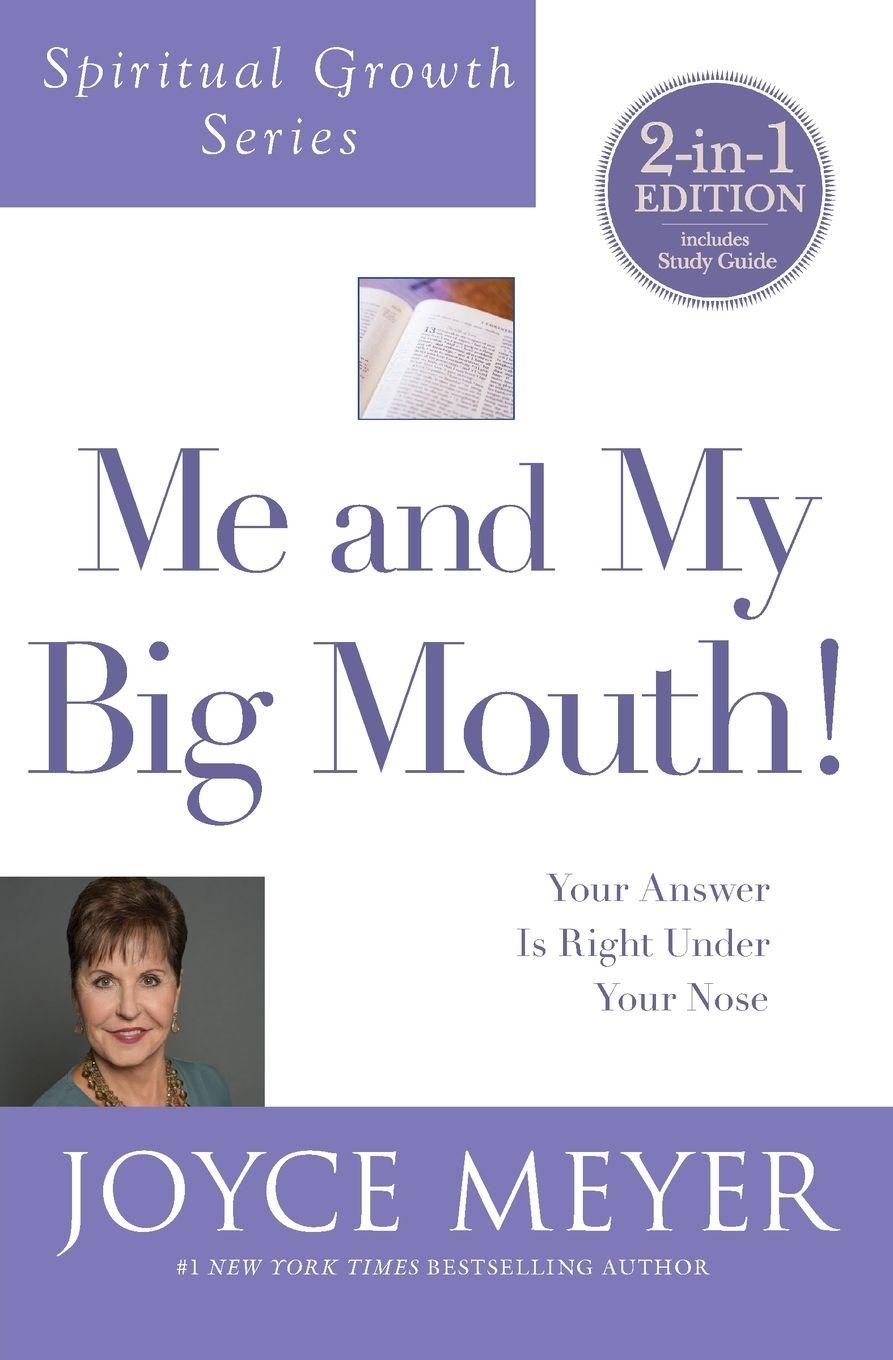 Vorderes Coverbild Me and My Big Mouth! (Spiritual Growth Series)