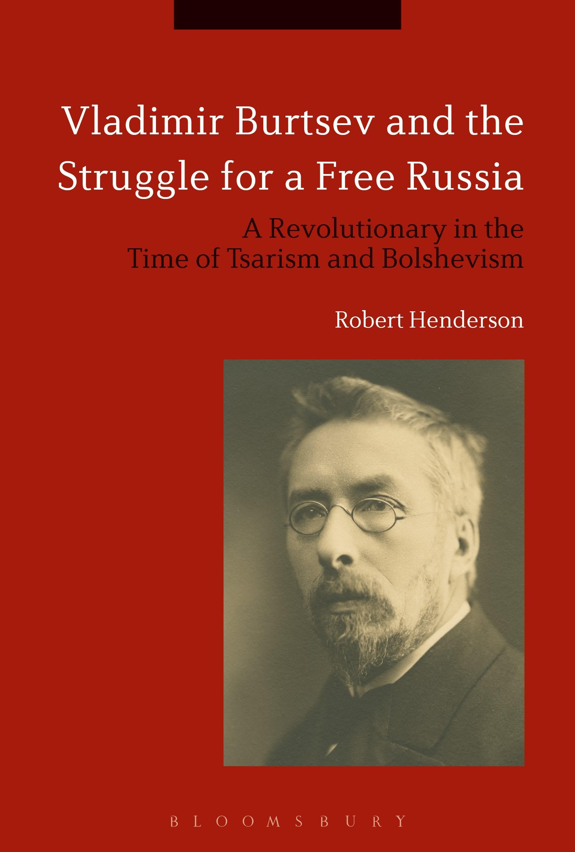 Vorderes Coverbild Vladimir Burtsev and the Struggle for a Free Russia