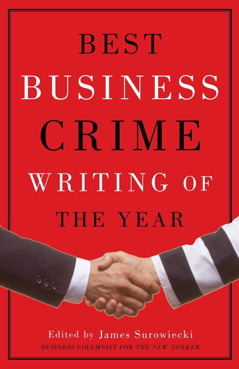 Vorderes Coverbild Best Business Crime Writing of the Year