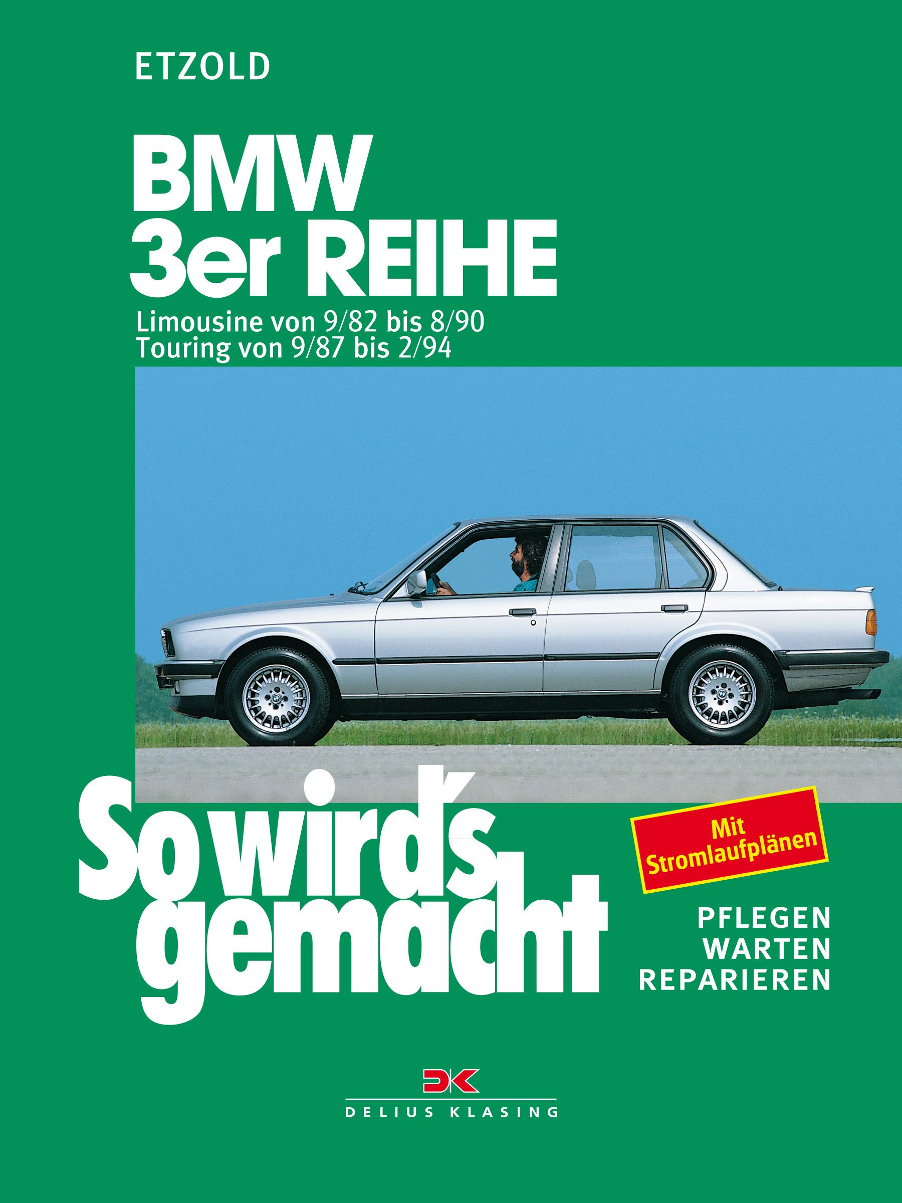 Vorderes Coverbild So wird's gemacht, BMW 3er Reihe ab September '82