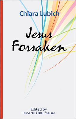 Vorderes Coverbild Jesus Forsaken