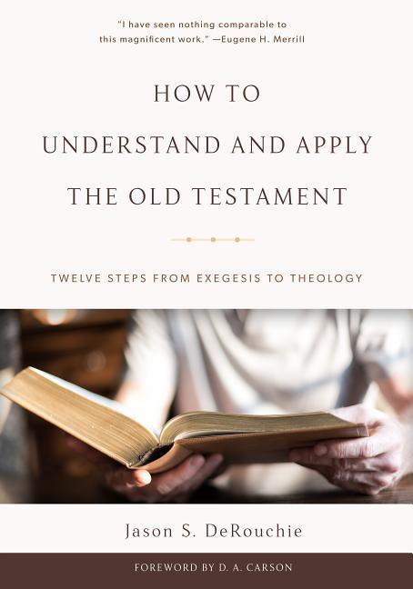Vorderes Coverbild How to Understand and Apply the Old Testament