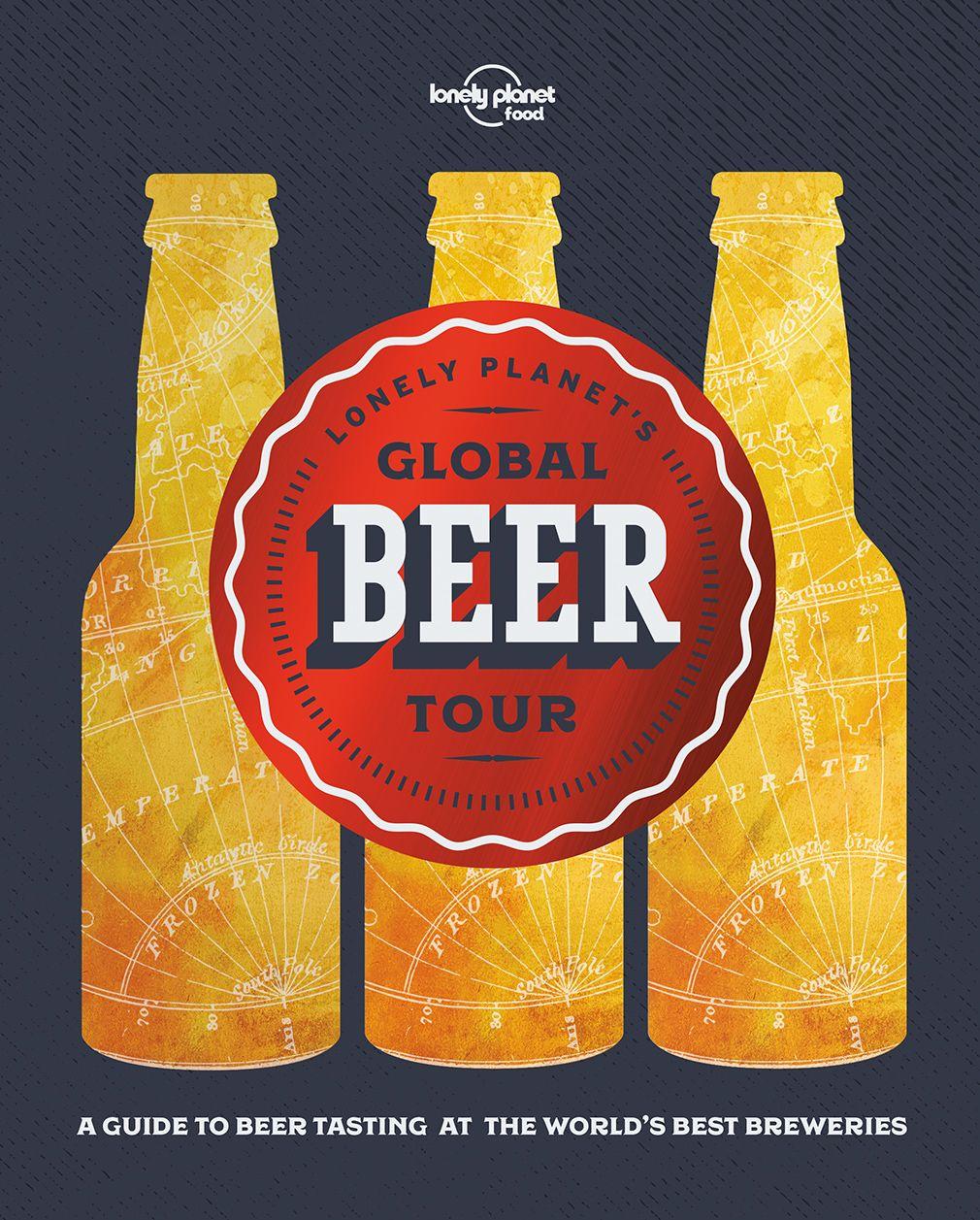 Vorderes Coverbild Lonely Planet's Global Beer Tour