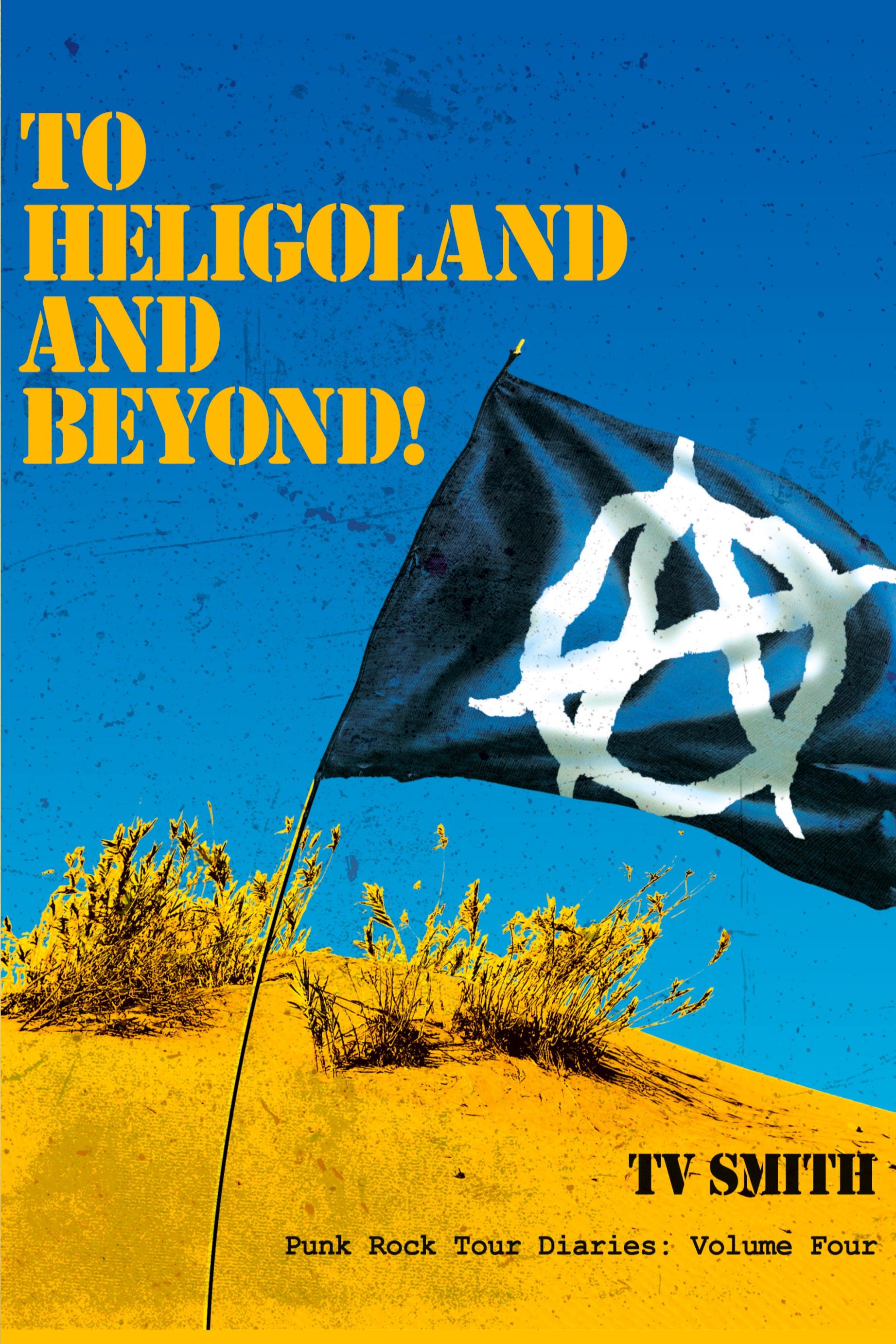 Vorderes Coverbild To Heligoland and Beyond!