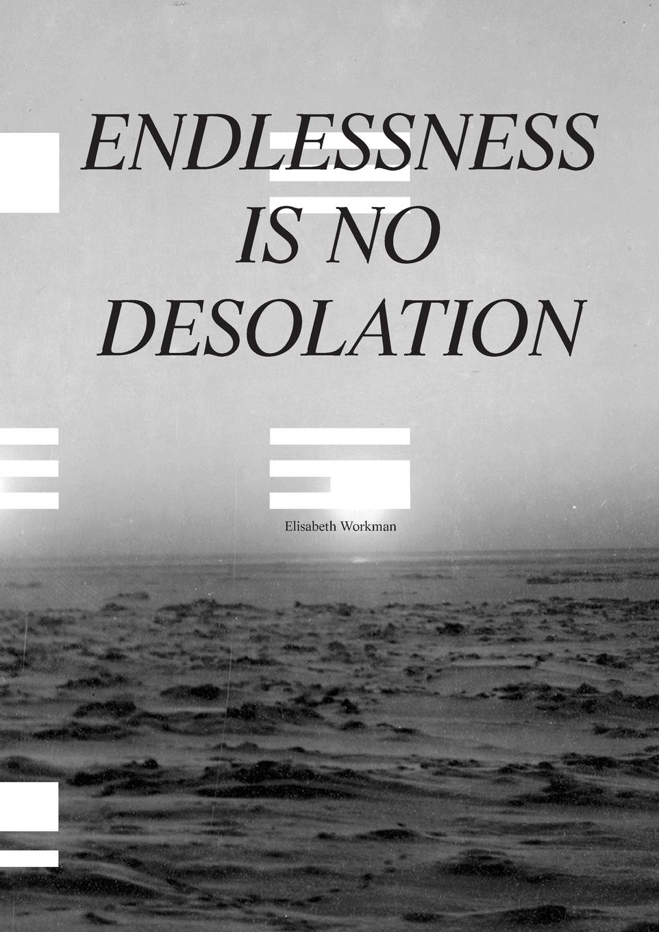 Vorderes Coverbild Endlessness is No Desolation