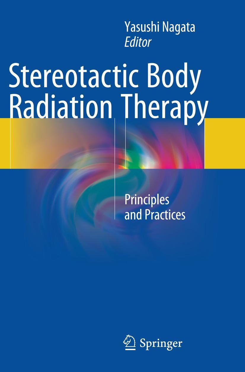 Vorderes Coverbild Stereotactic Body Radiation Therapy