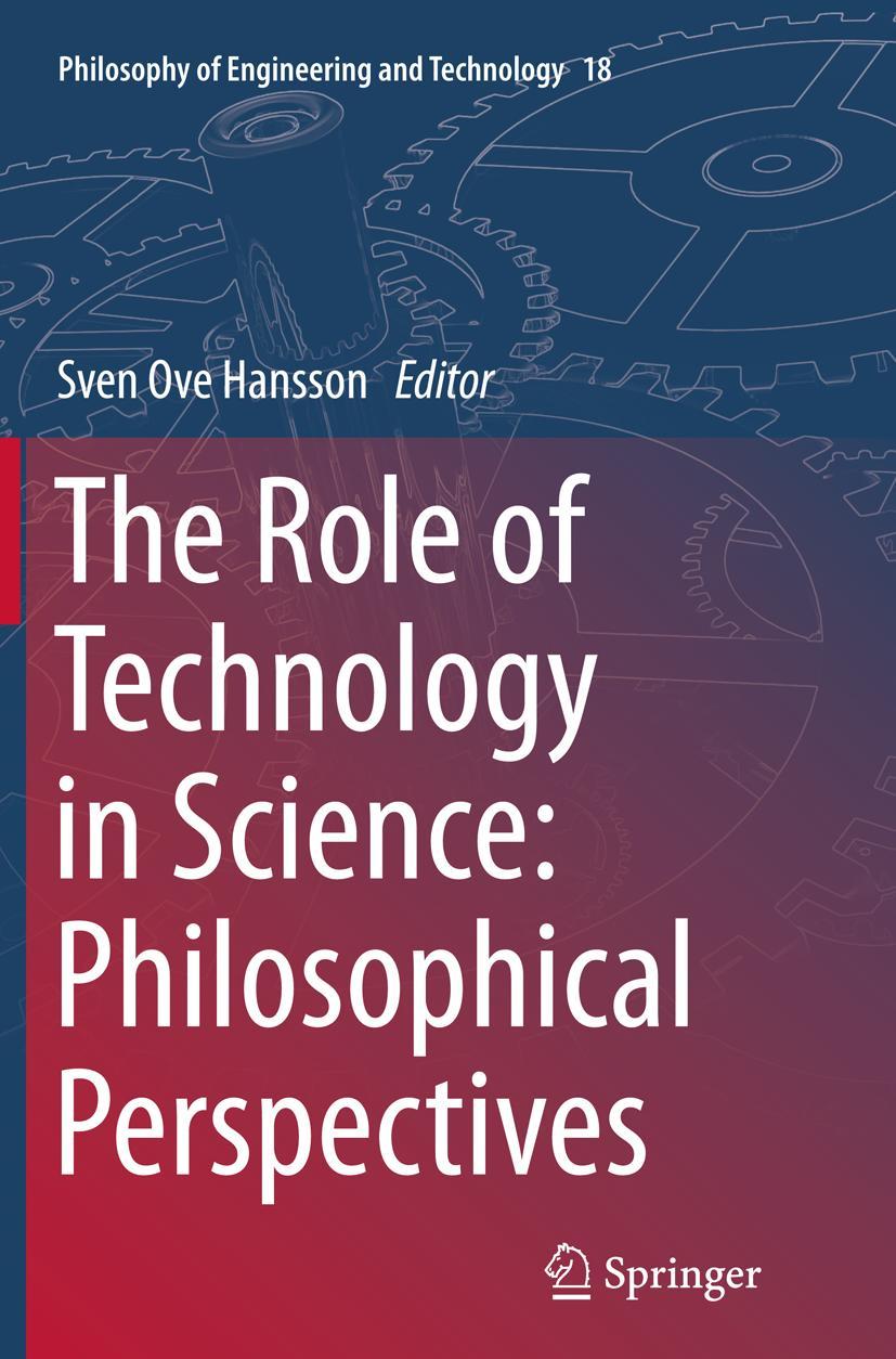 Vorderes Coverbild The Role of Technology in Science: Philosophical Perspectives