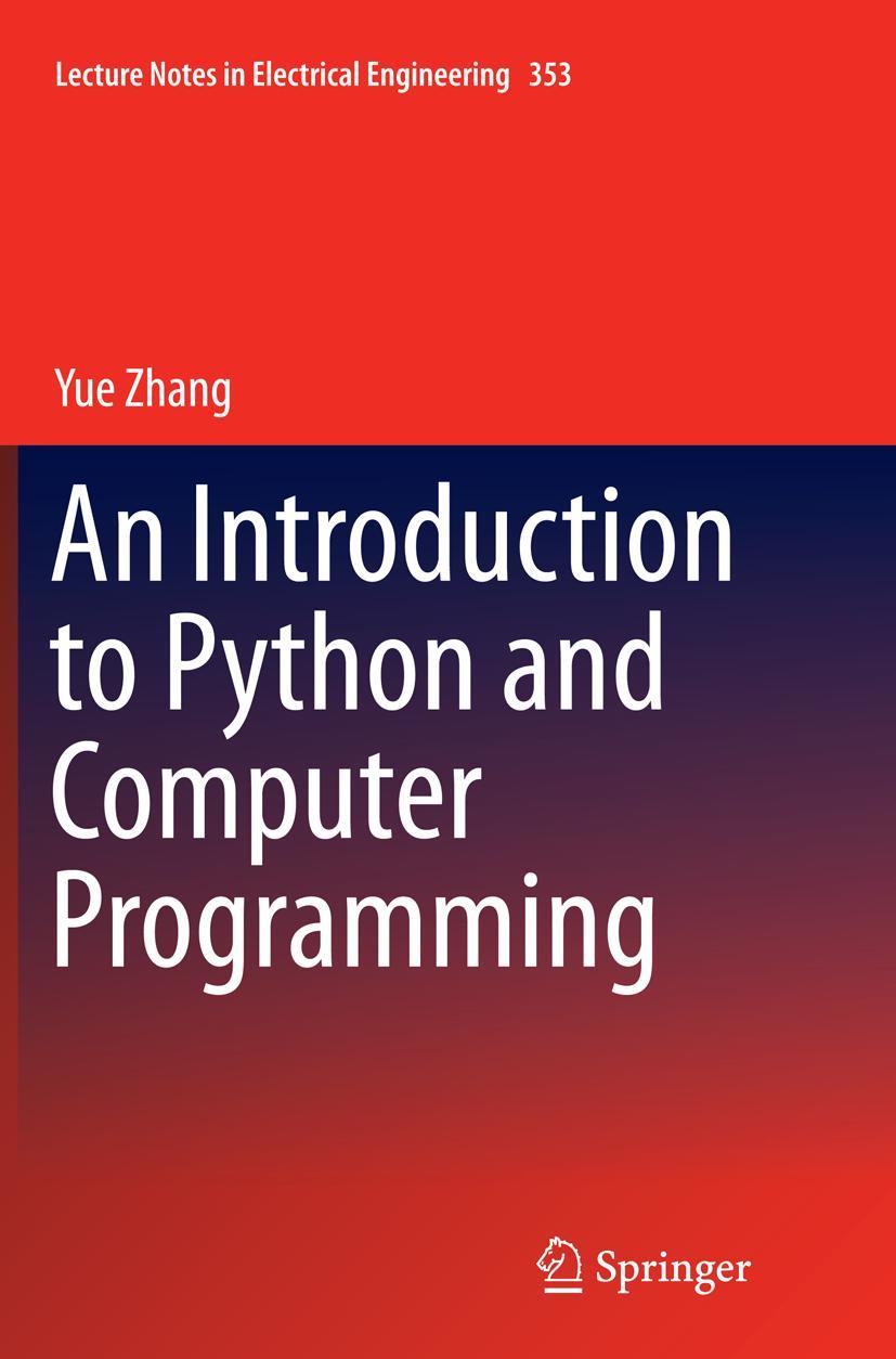 Vorderes Coverbild An Introduction to Python and Computer Programming
