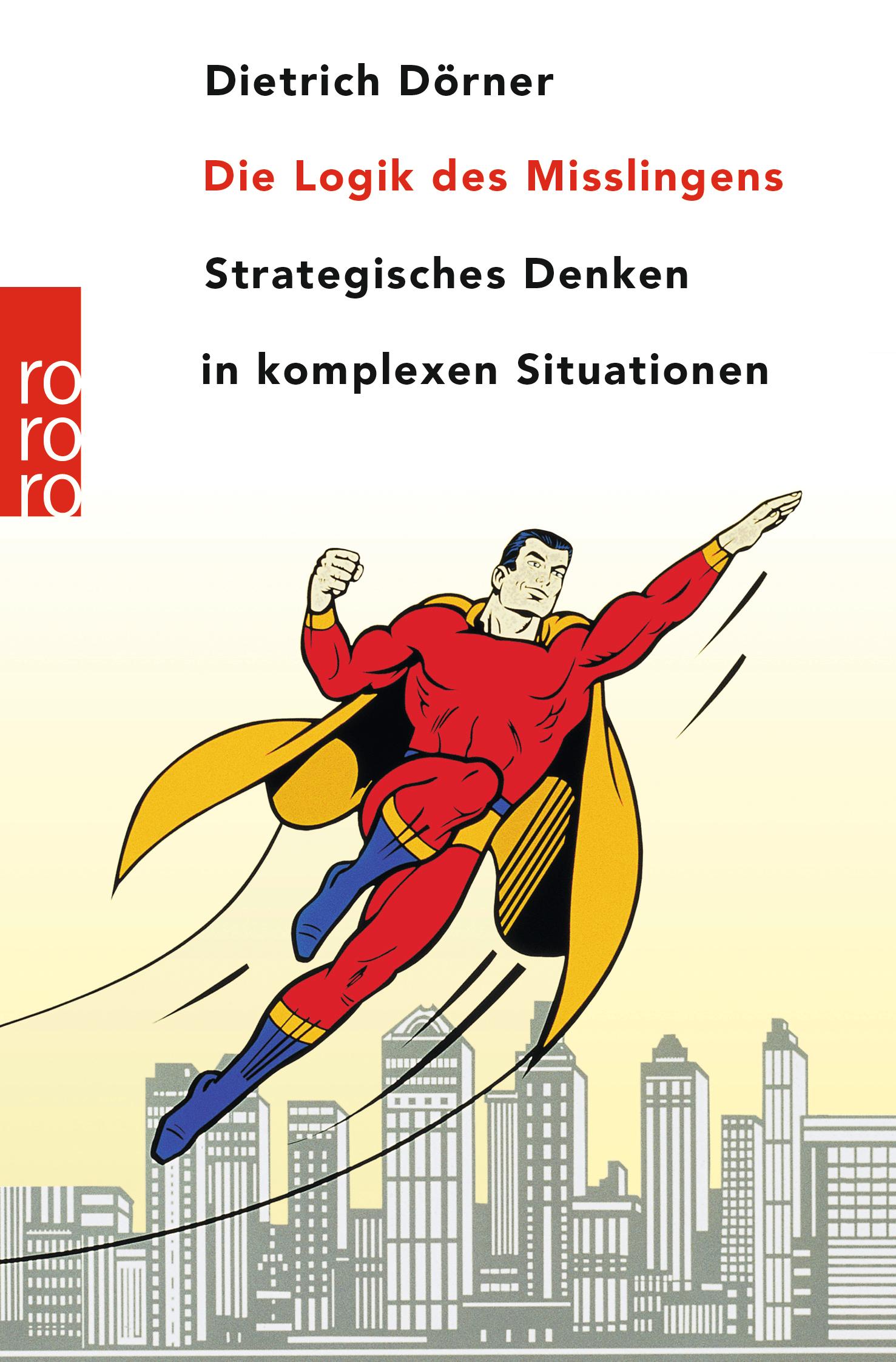 Vorderes Coverbild Die Logik des Mißlingens