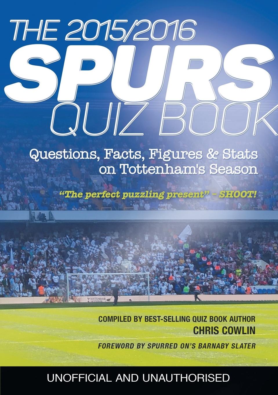 Vorderes Coverbild The 2015/2016 Spurs Quiz and Fact Book