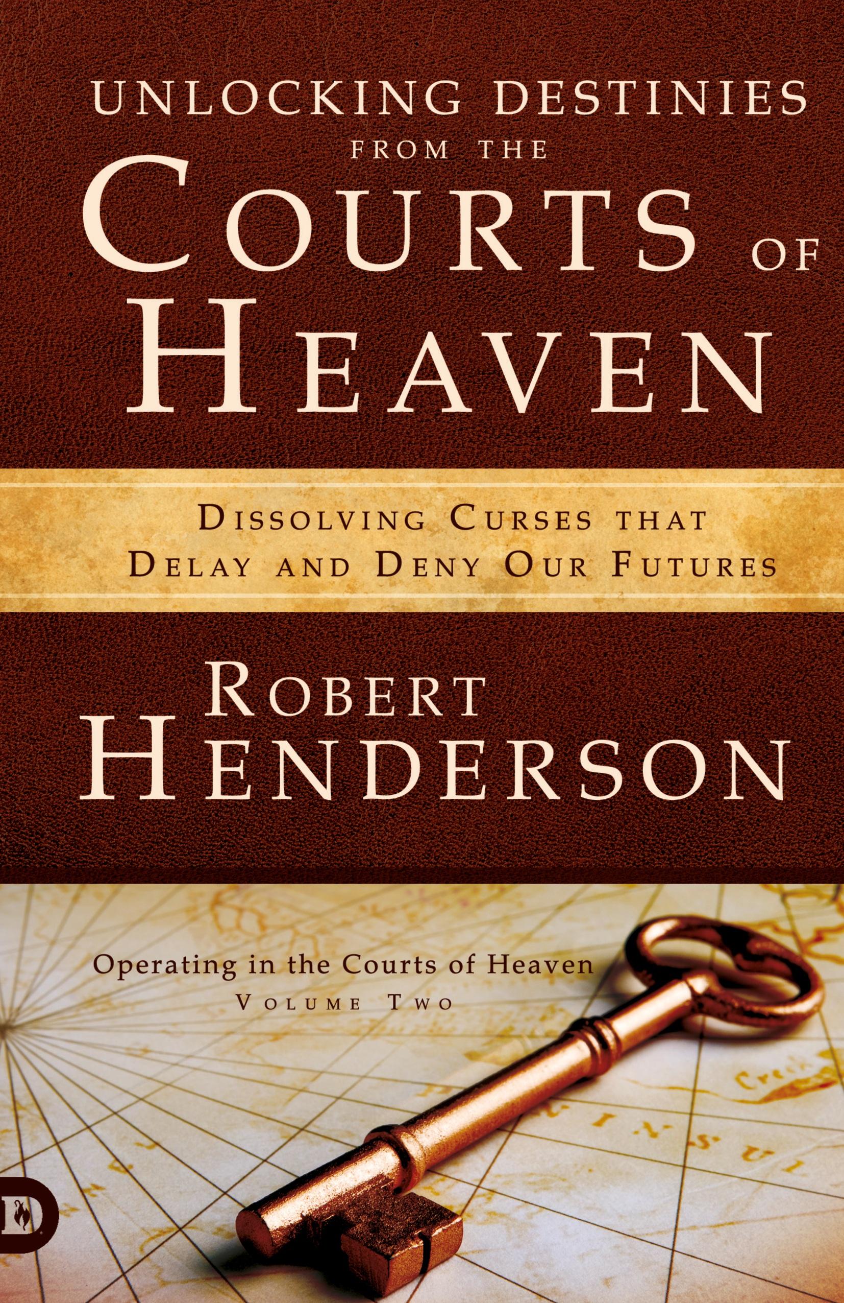 Vorderes Coverbild Unlocking Destinies From the Courts of Heaven
