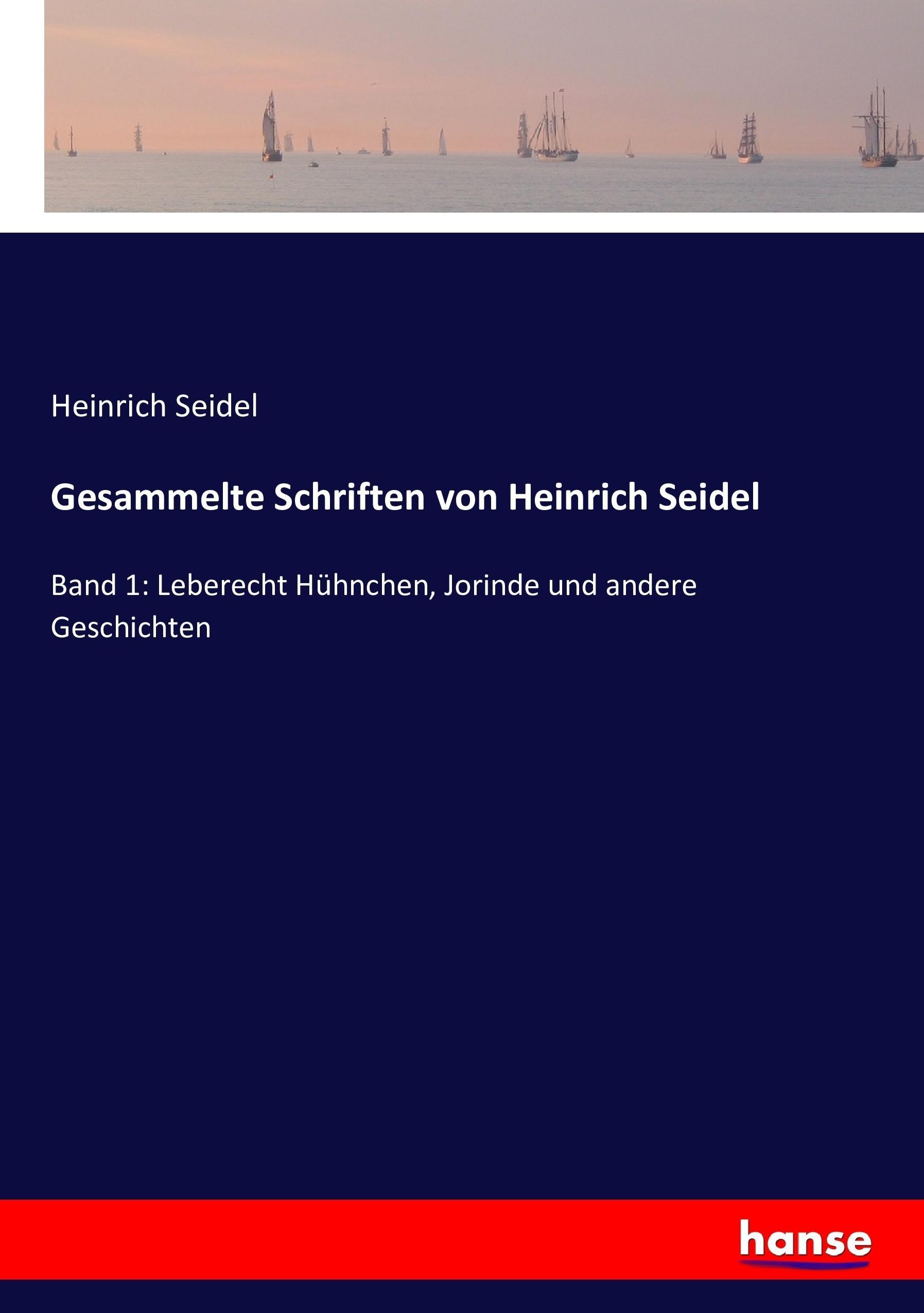 Vorderes Coverbild Gesammelte Schriften von Heinrich Seidel