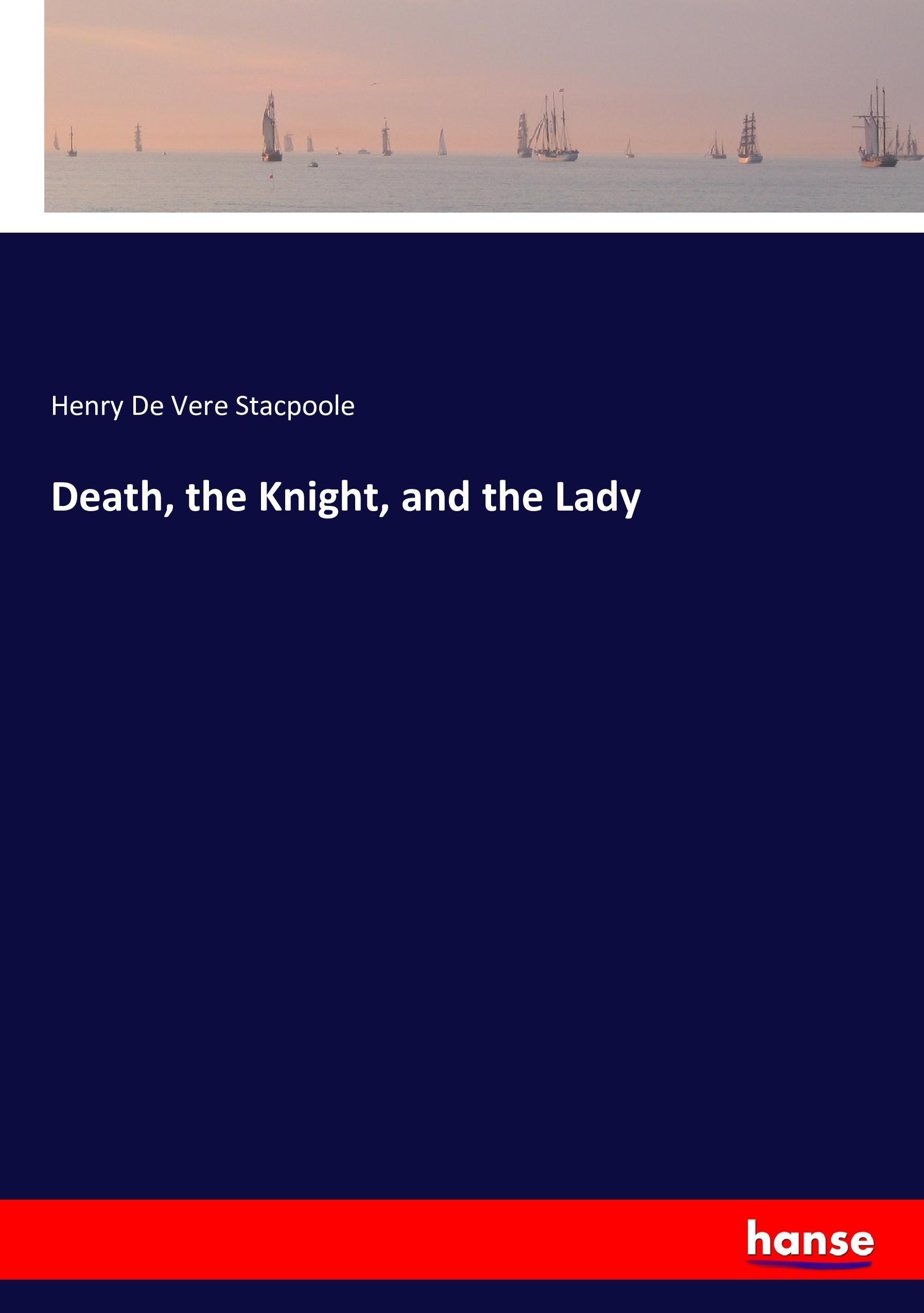 Vorderes Coverbild Death, the Knight, and the Lady