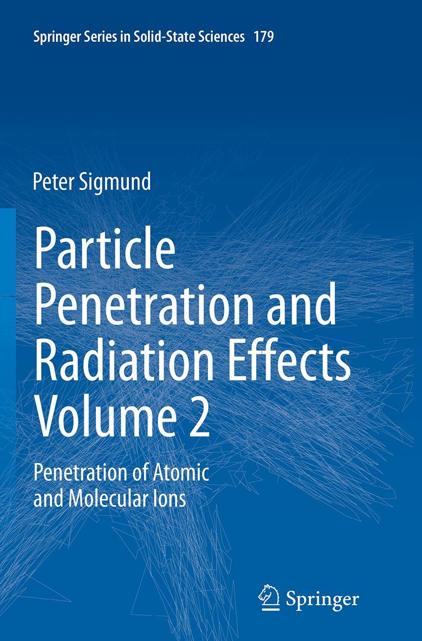 Vorderes Coverbild Particle Penetration and Radiation Effects Volume 2