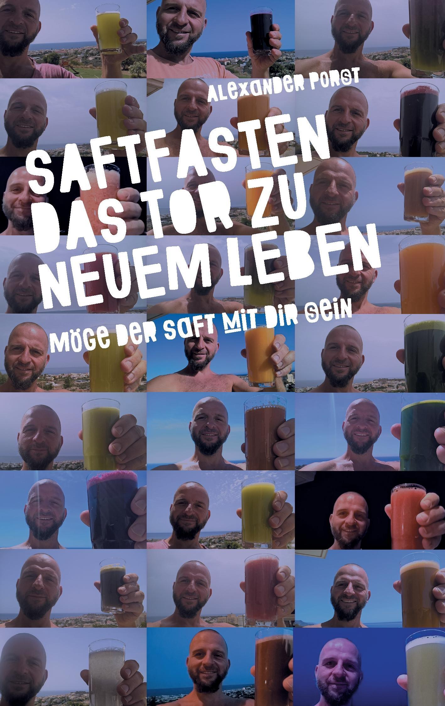 Vorderes Coverbild Saftfasten das Tor zu neuem Leben