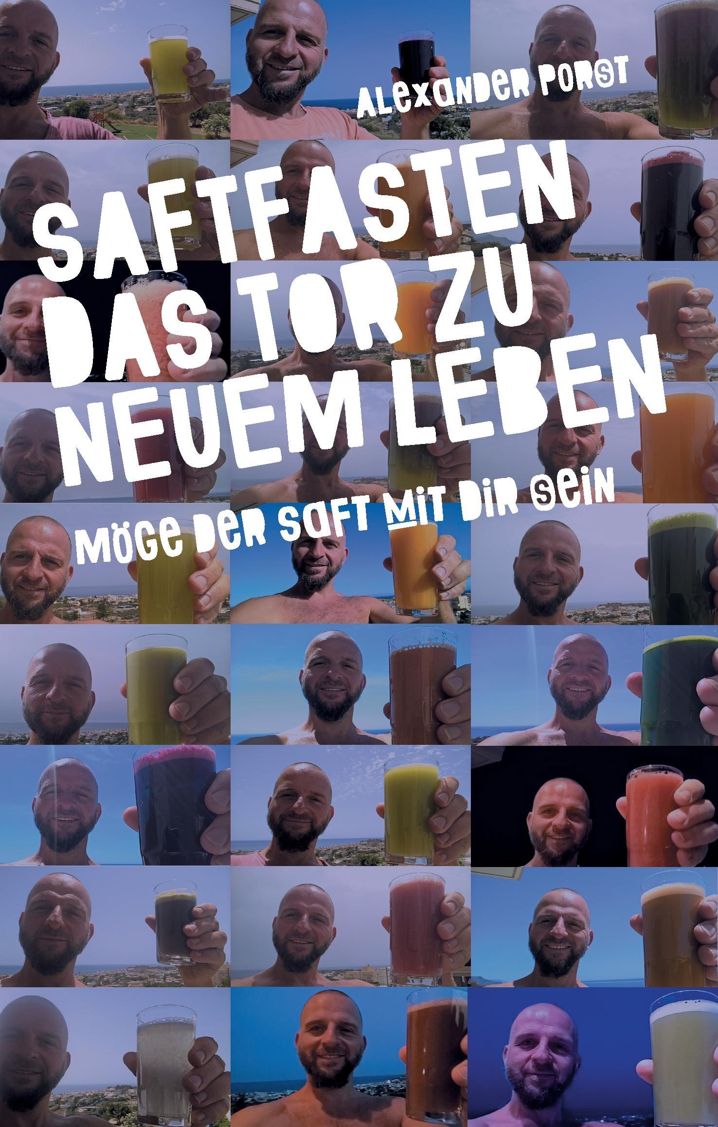 Vorderes Coverbild Saftfasten das Tor zu neuem Leben