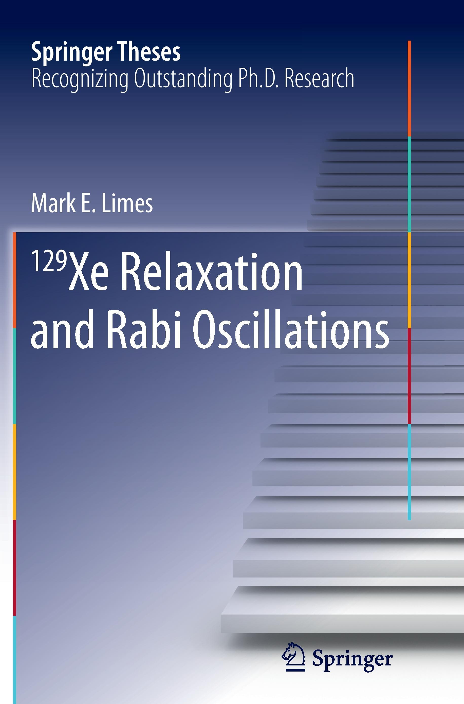 Vorderes Coverbild 129 Xe Relaxation and Rabi Oscillations