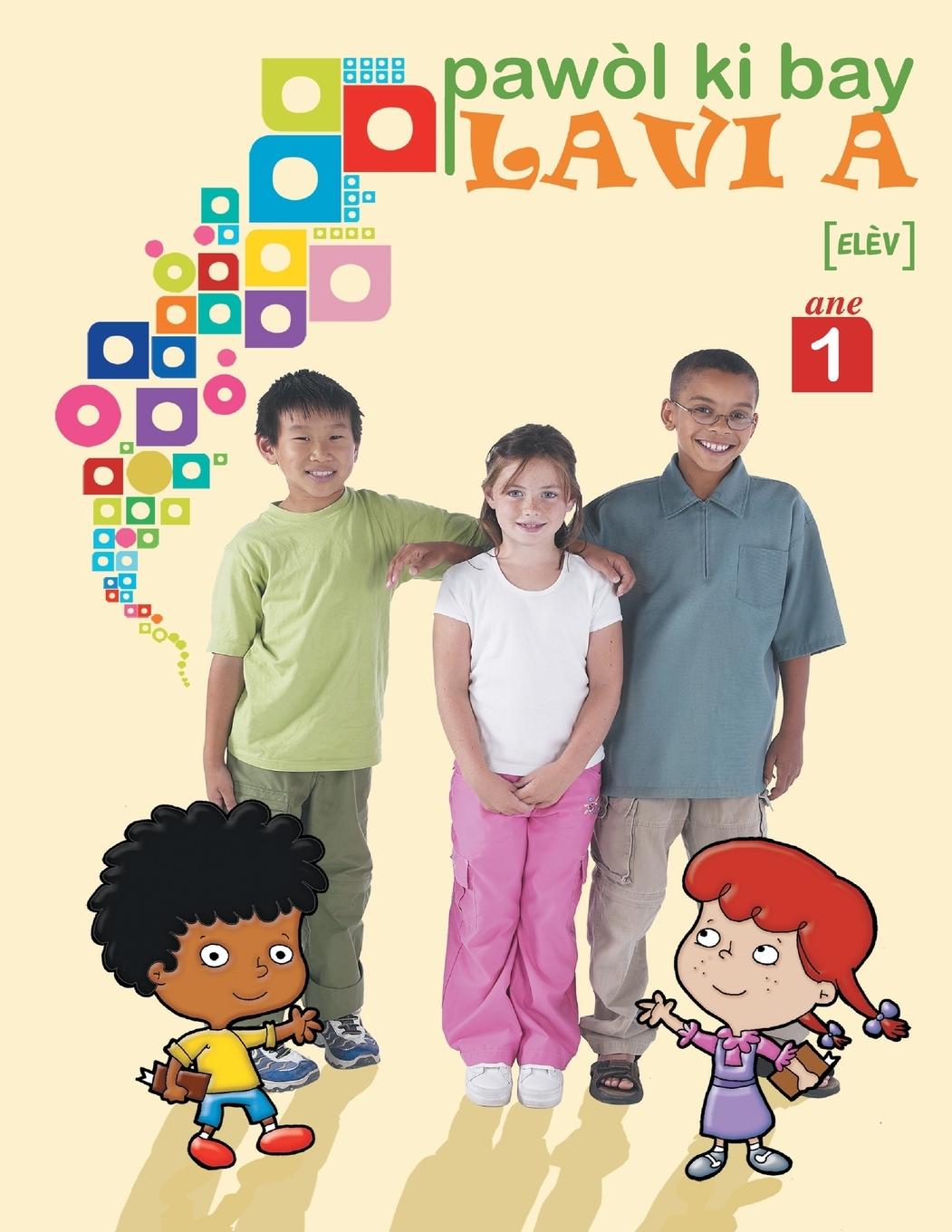 Vorderes Coverbild Pawol ki bay lavi a, ane 1, Elèv