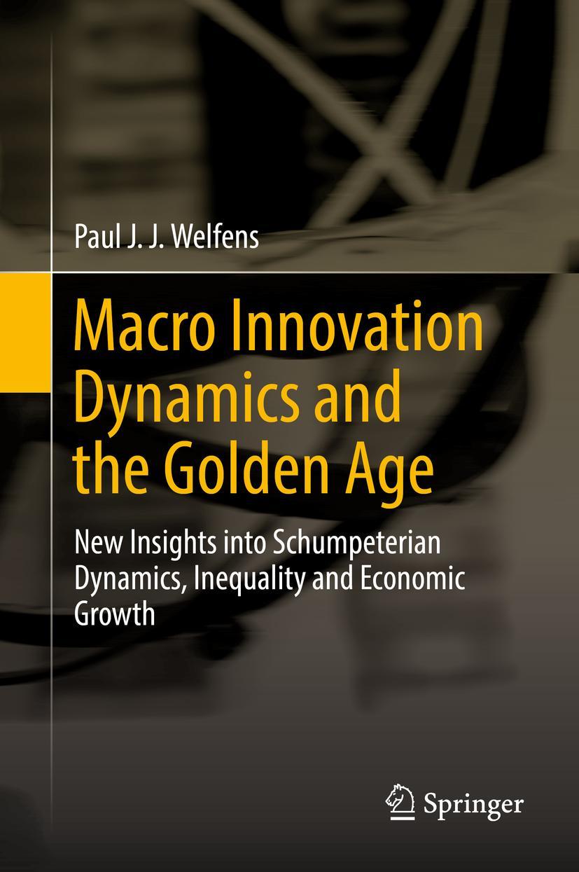 Vorderes Coverbild Macro Innovation Dynamics and the Golden Age