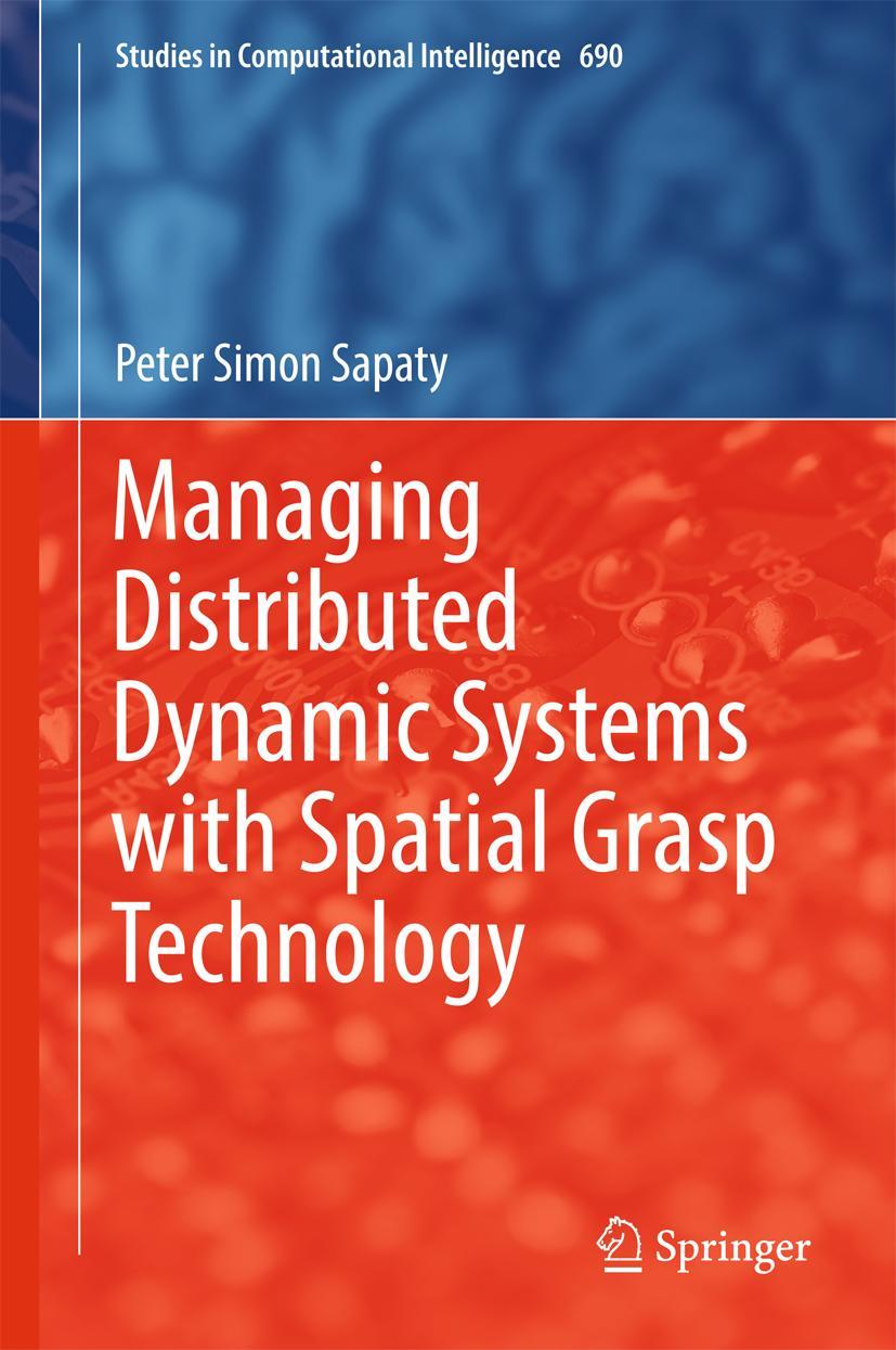 Vorderes Coverbild Managing Distributed Dynamic Systems with Spatial Grasp Technology