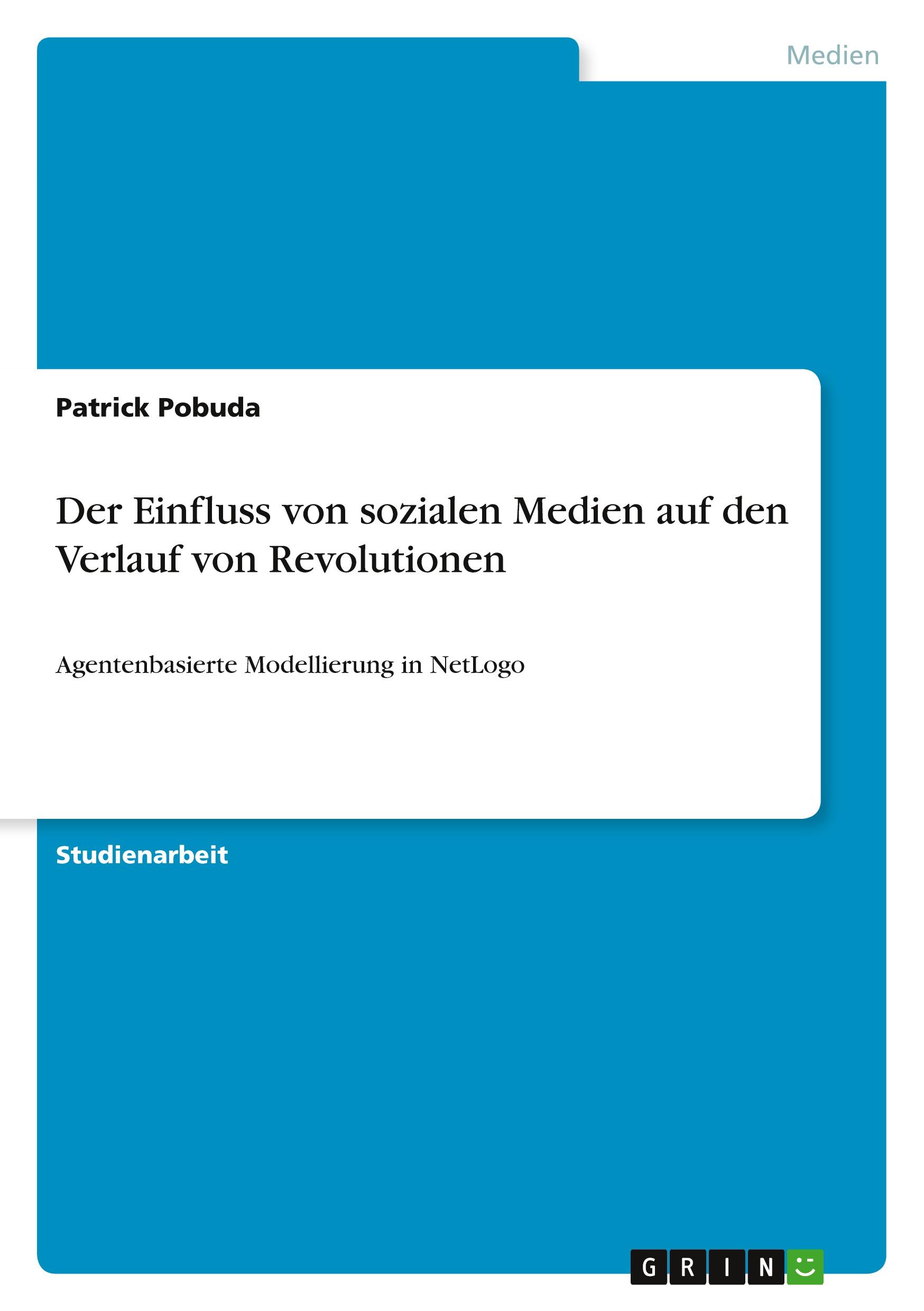 Vorderes Coverbild Der Einfluss von sozialen Medien auf den Verlauf von Revolutionen
