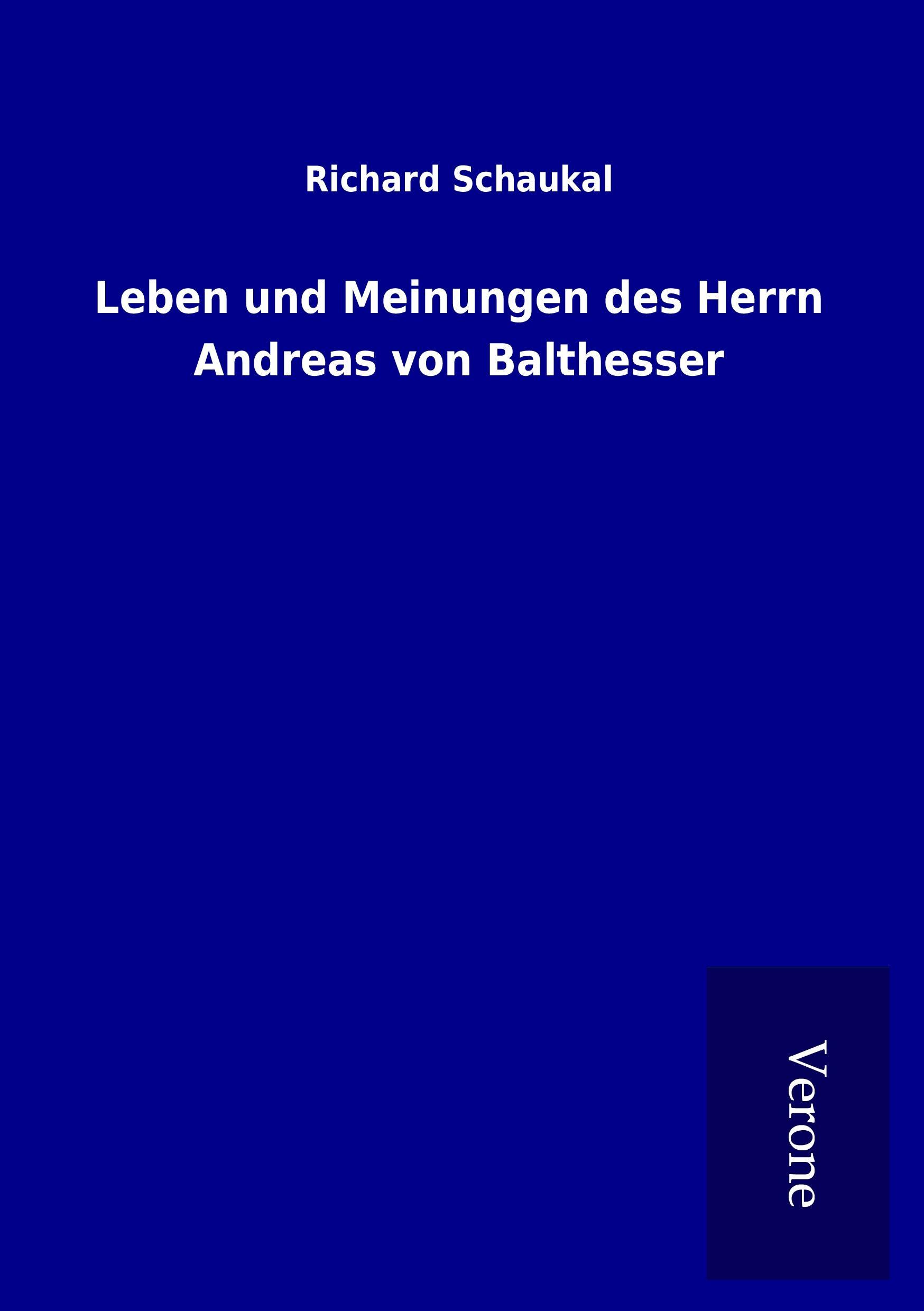 Vorderes Coverbild Leben und Meinungen des Herrn Andreas von Balthesser