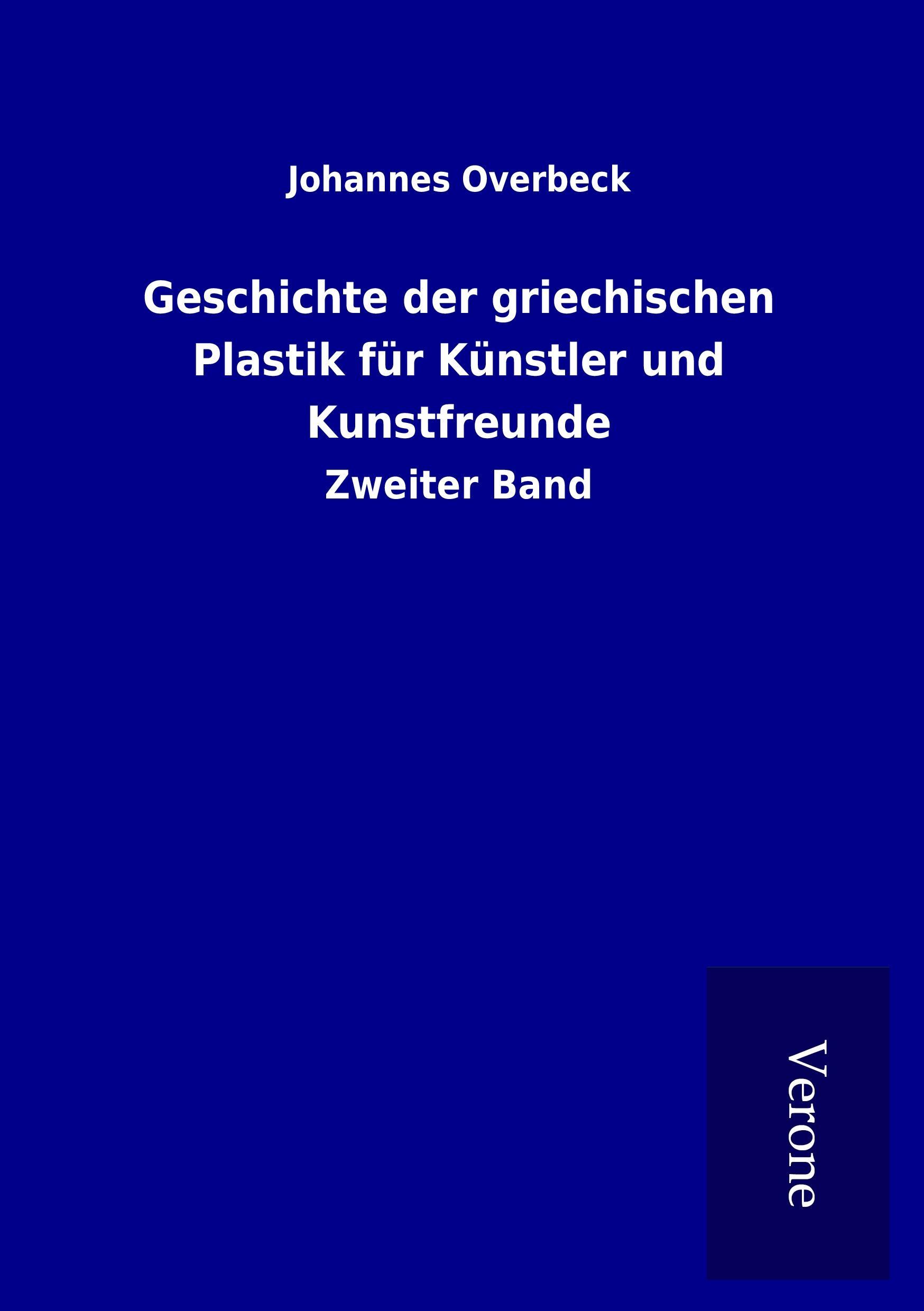 Vorderes Coverbild Geschichte der griechischen Plastik für Künstler und Kunstfreunde