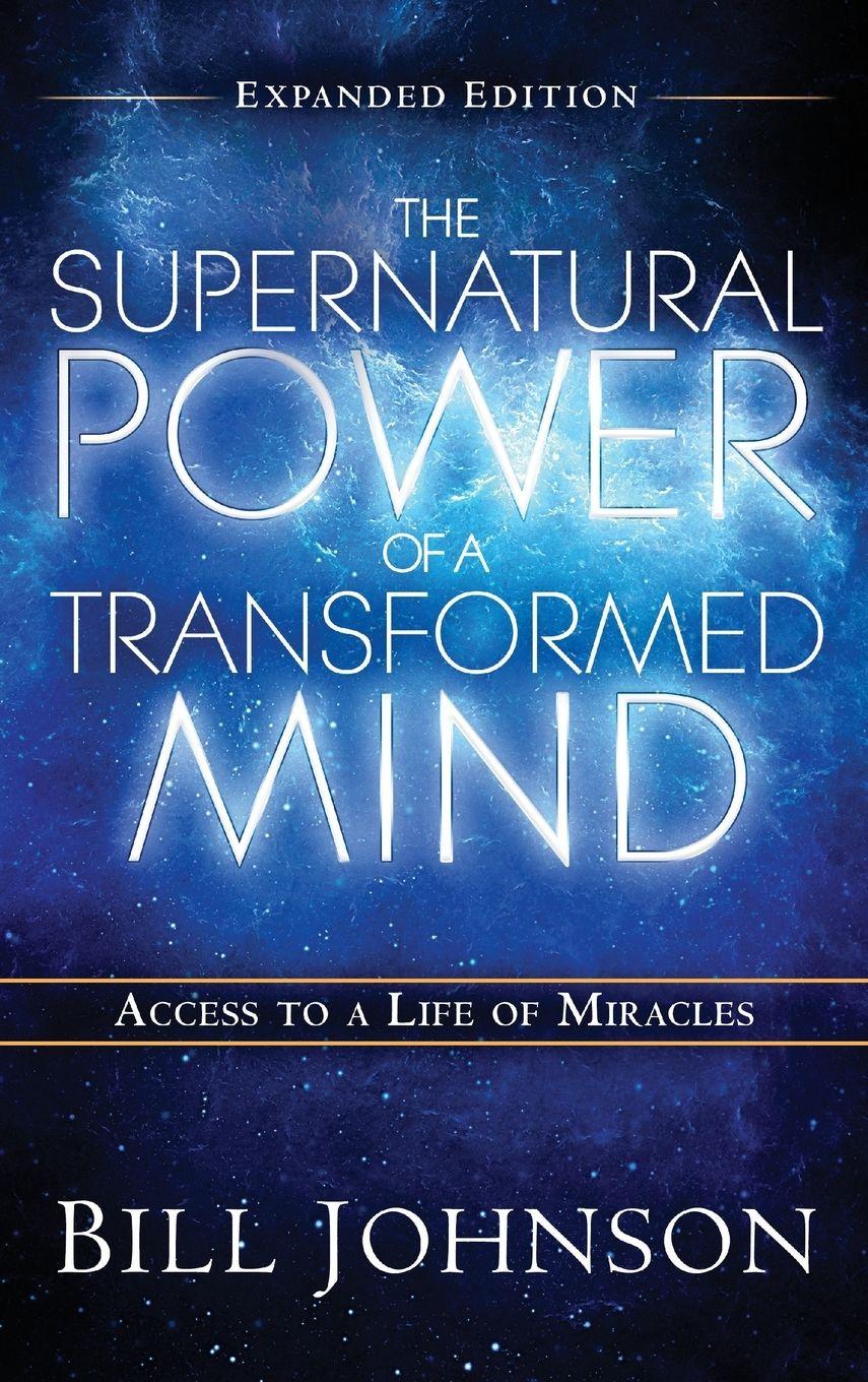 Vorderes Coverbild The Supernatural Power of the Transformed Mind Expanded Edition