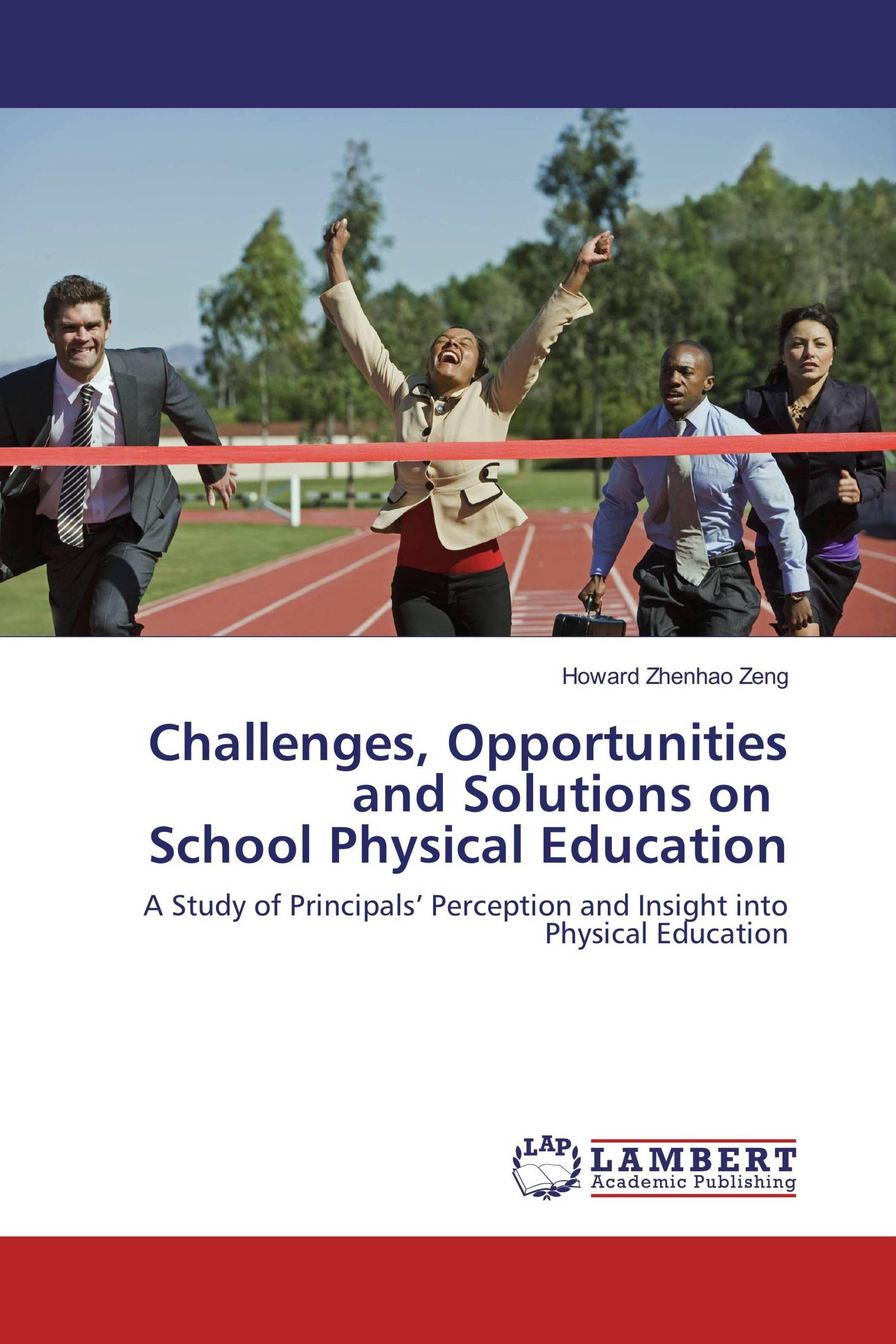 Vorderes Coverbild Challenges, Opportunities and Solutions on School Physical Education