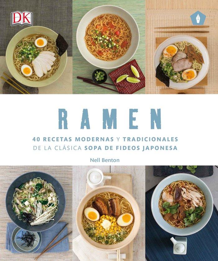 Vorderes Coverbild Ramen : 40 recetas modernas y tradicionales de la clásica sopa de fideos japonesa
