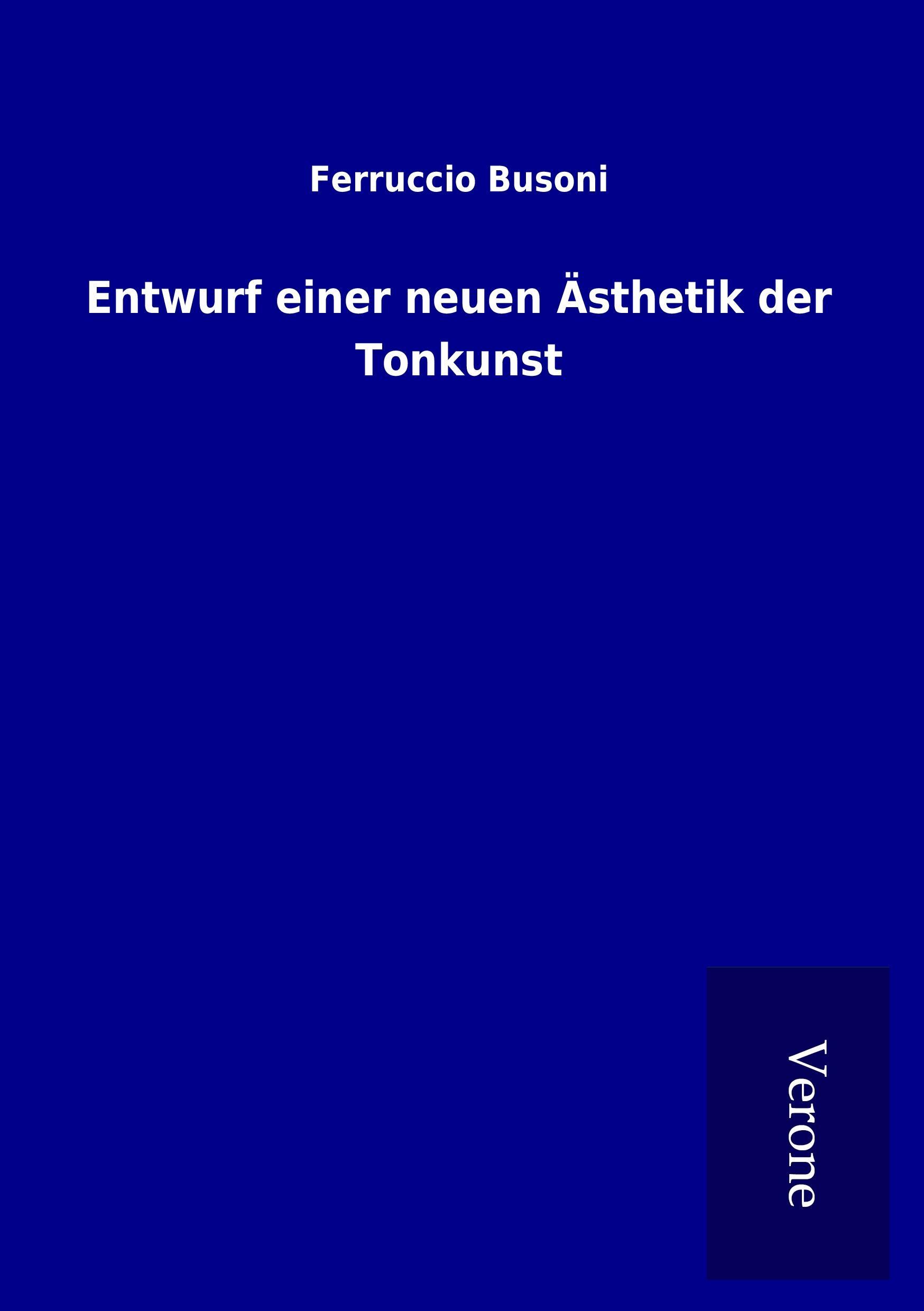 Vorderes Coverbild Entwurf einer neuen Ästhetik der Tonkunst
