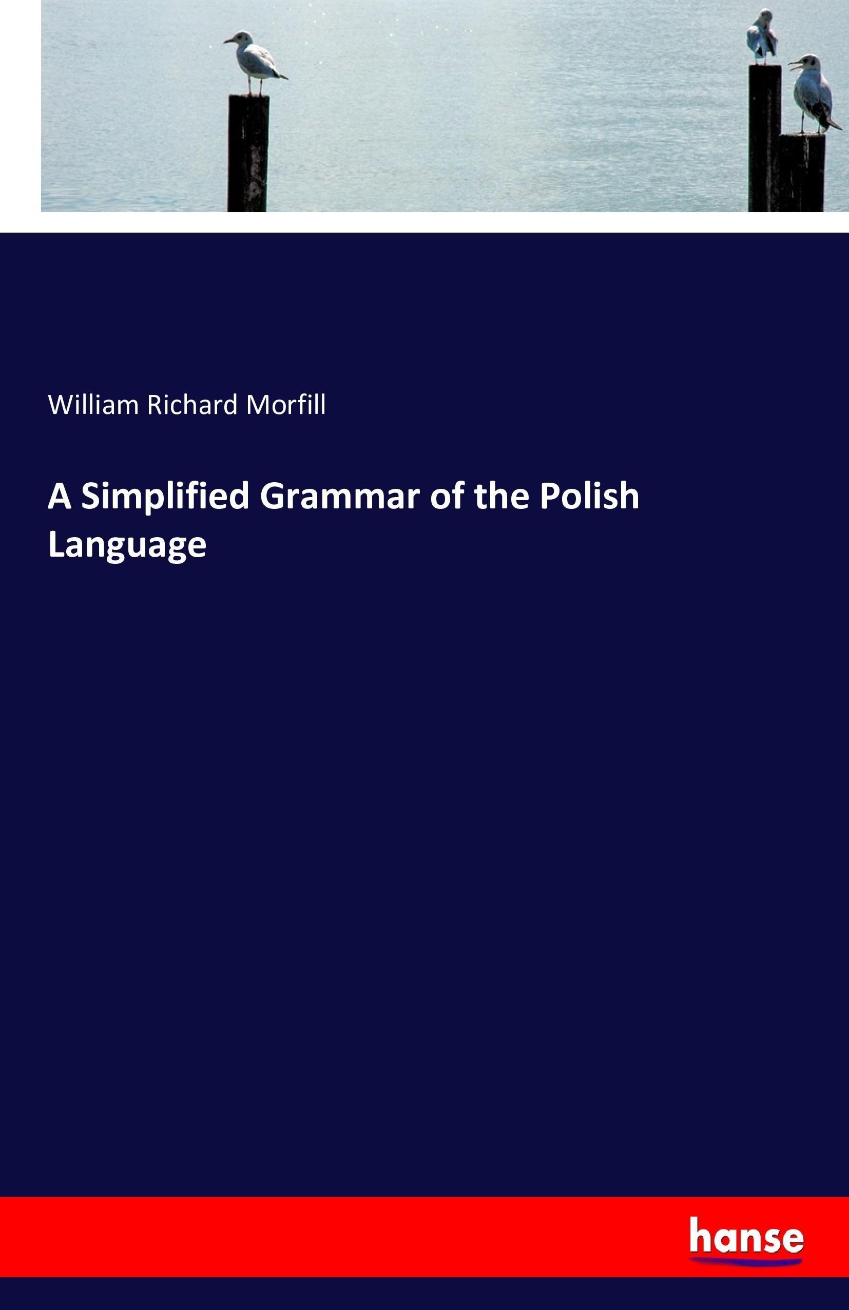 Vorderes Coverbild A Simplified Grammar of the Polish Language