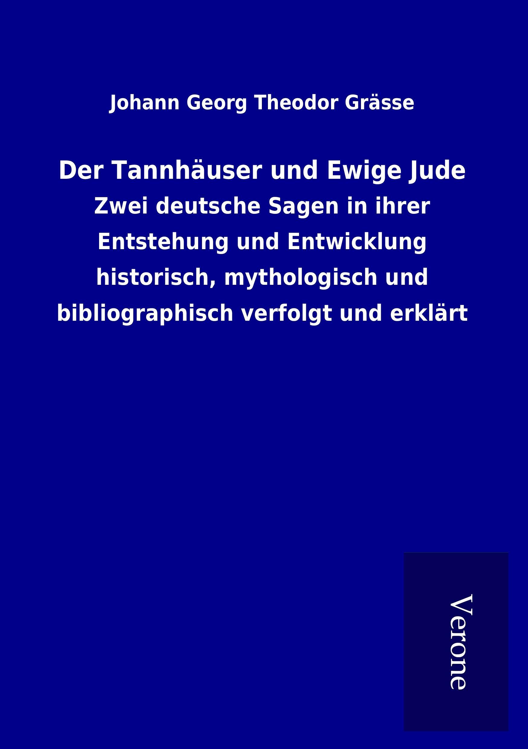 Vorderes Coverbild Der Tannhäuser und Ewige Jude