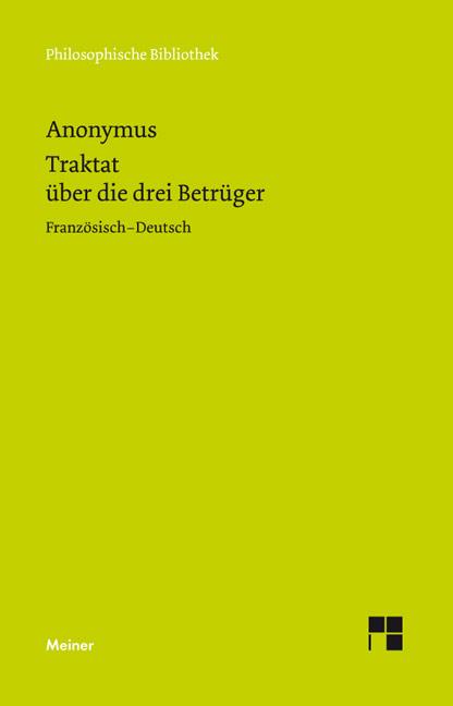 Vorderes Coverbild Traktat über die drei Betrüger. Traite des trois imposteurs