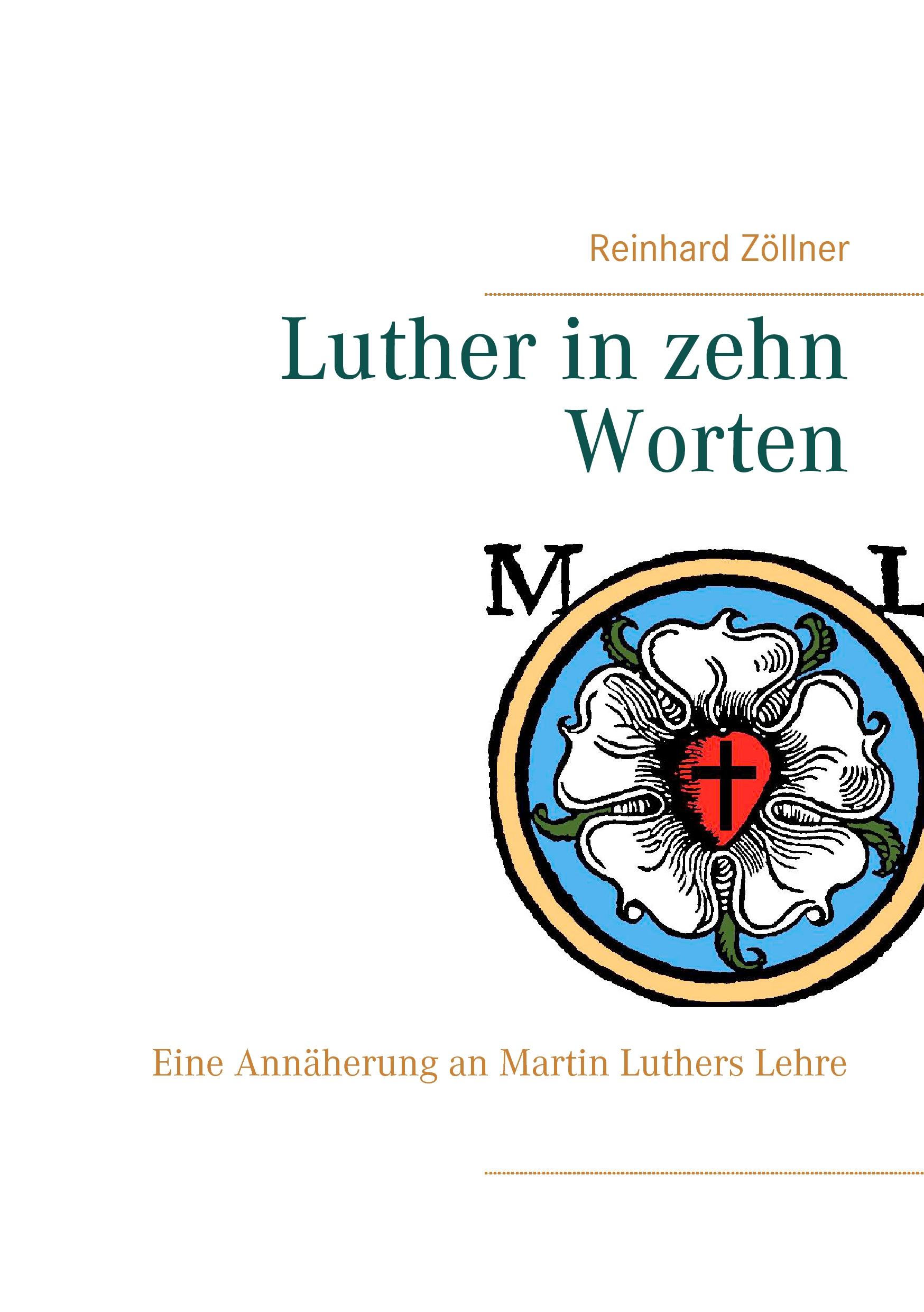 Vorderes Coverbild Luther in zehn Worten
