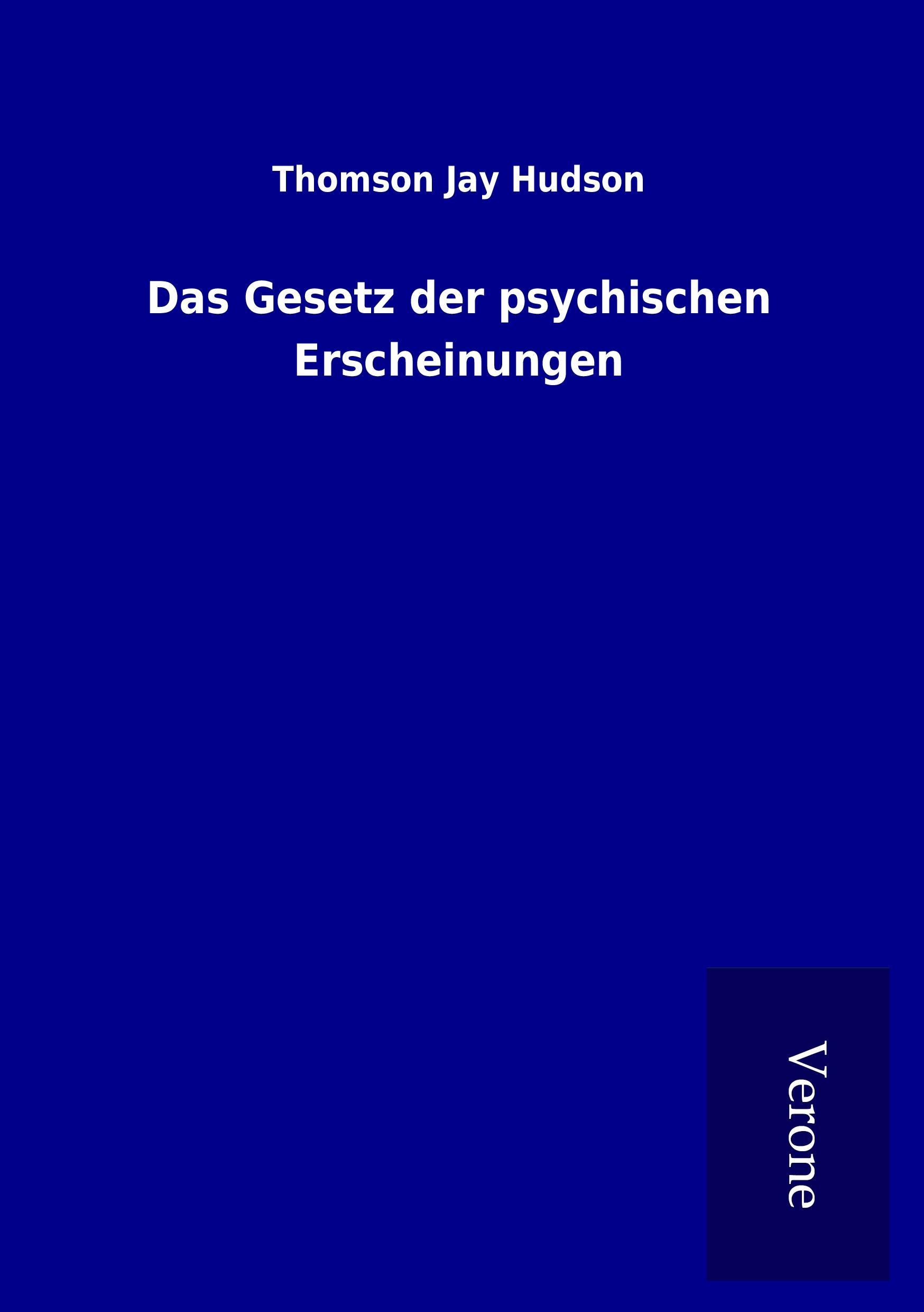 Vorderes Coverbild Das Gesetz der psychischen Erscheinungen