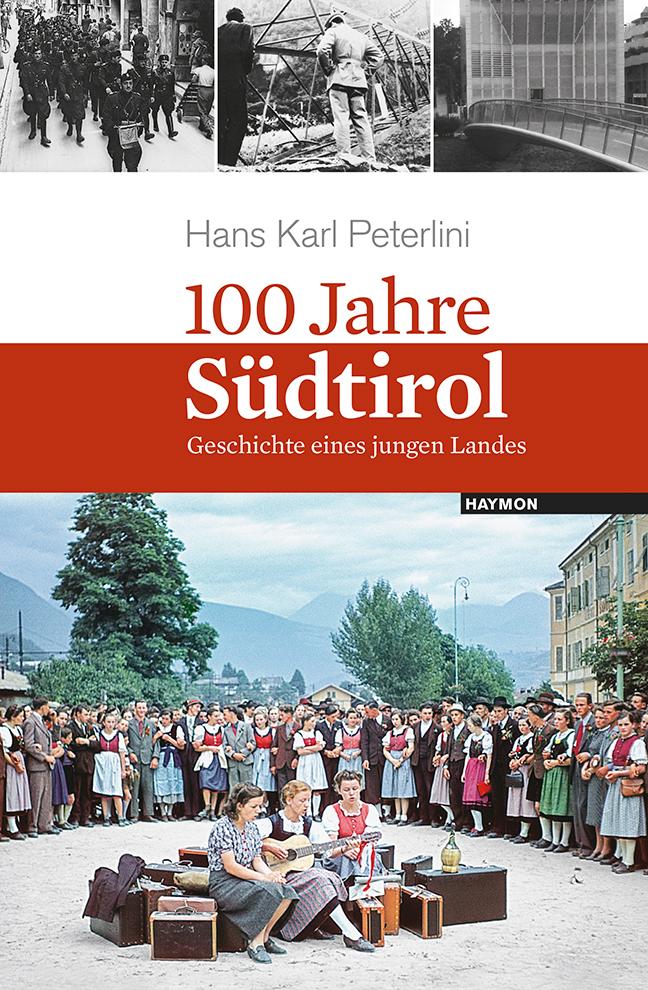 Vorderes Coverbild 100 Jahre Südtirol