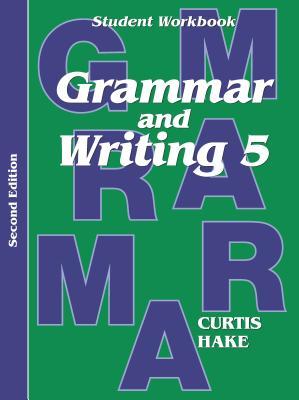Vorderes Coverbild Grammar & Writing Student Workbook Grade 5 2nd Edition