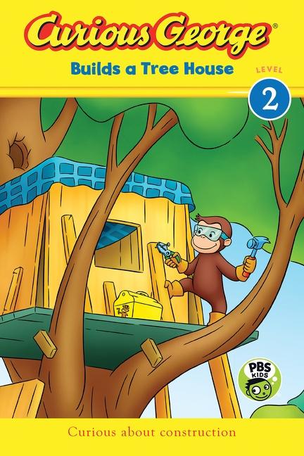 Vorderes Coverbild Curious George Builds a Tree House