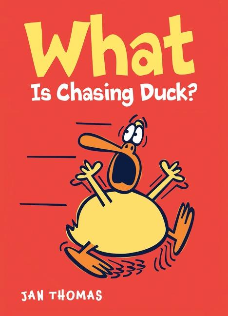Vorderes Coverbild What Is Chasing Duck?