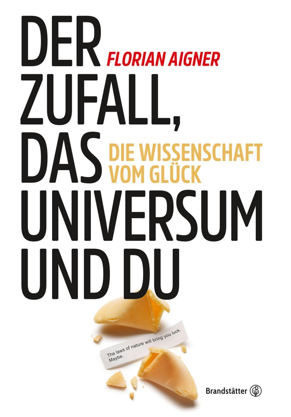 Vorderes Coverbild Der Zufall, das Universum und du